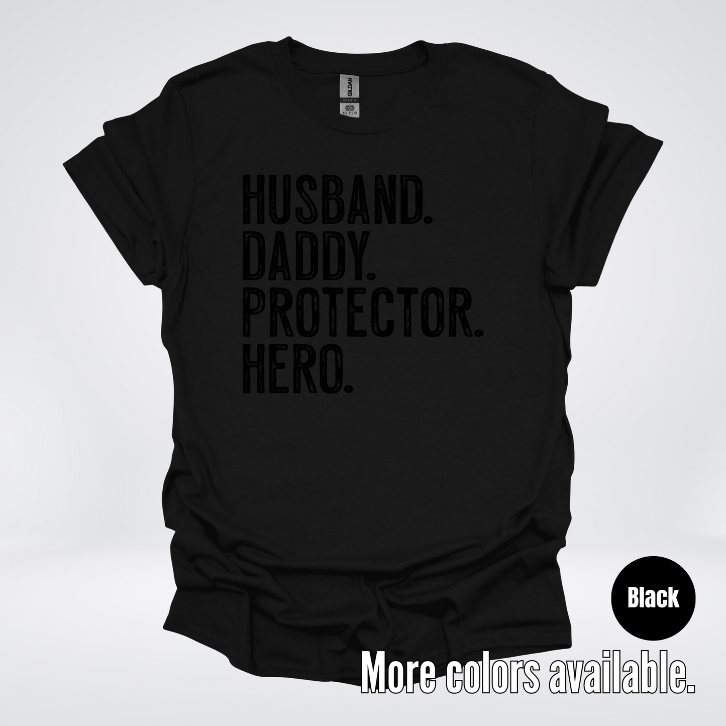 Husband Daddy Protector Hero - Black Design – Father’s Day T-Shirt