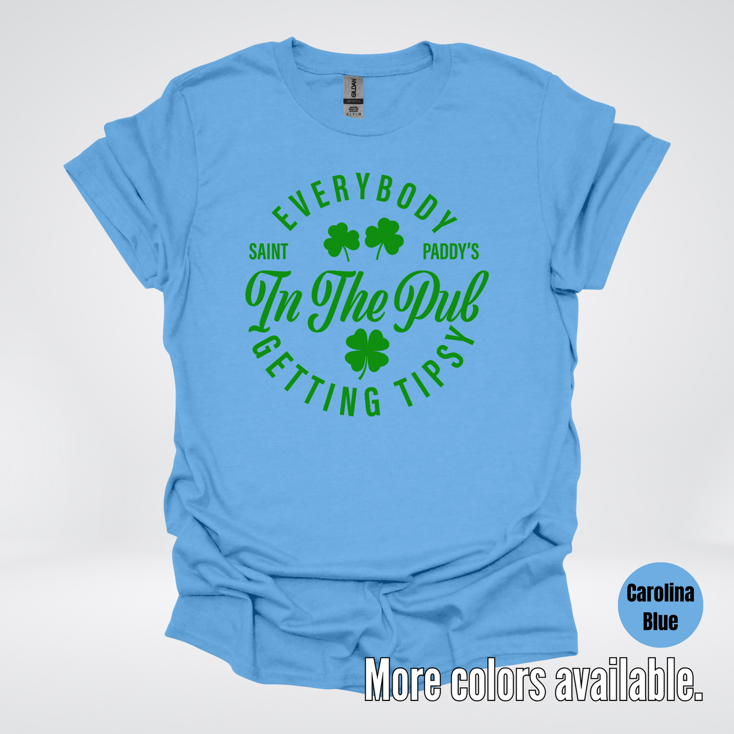 Everybody In The Pub Gettin' Tipsy St. Patrick's Day T-Shirt