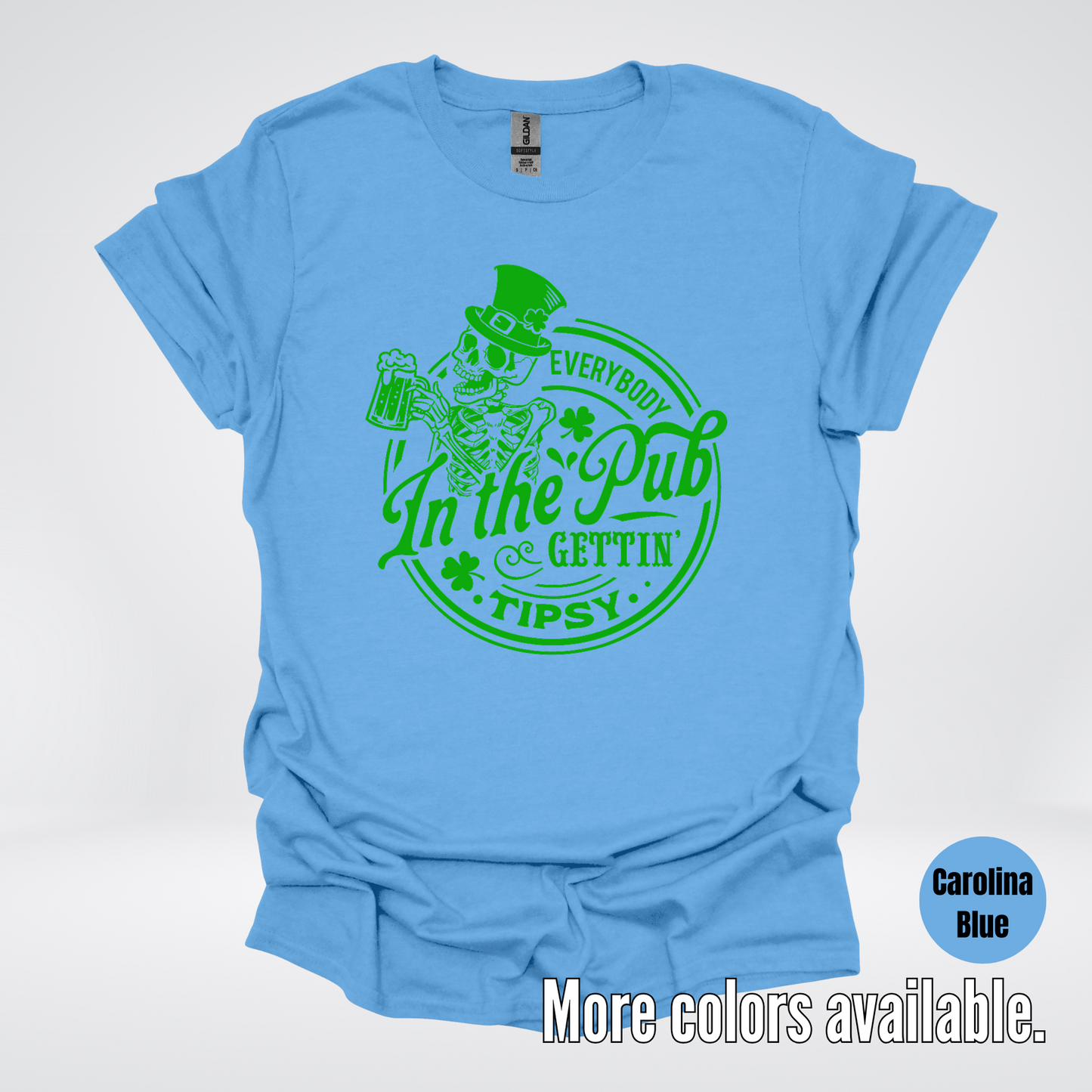 Everybody In The Pub Gettin Tipsy – Green Skeleton And A Beer – Saint Patrick’s Day T-Shirt