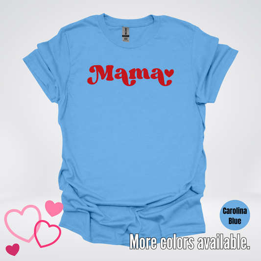 Mama Retro Valentine's Day Red Design T-Shirt