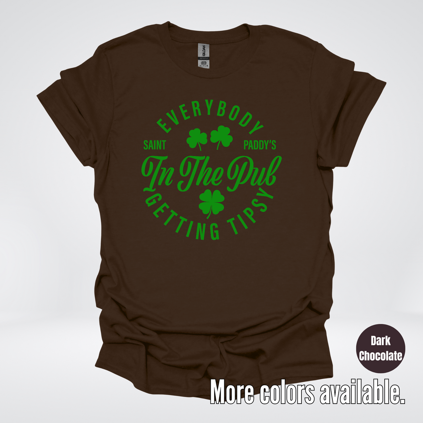 Everybody In The Pub Gettin' Tipsy St. Patrick's Day T-Shirt