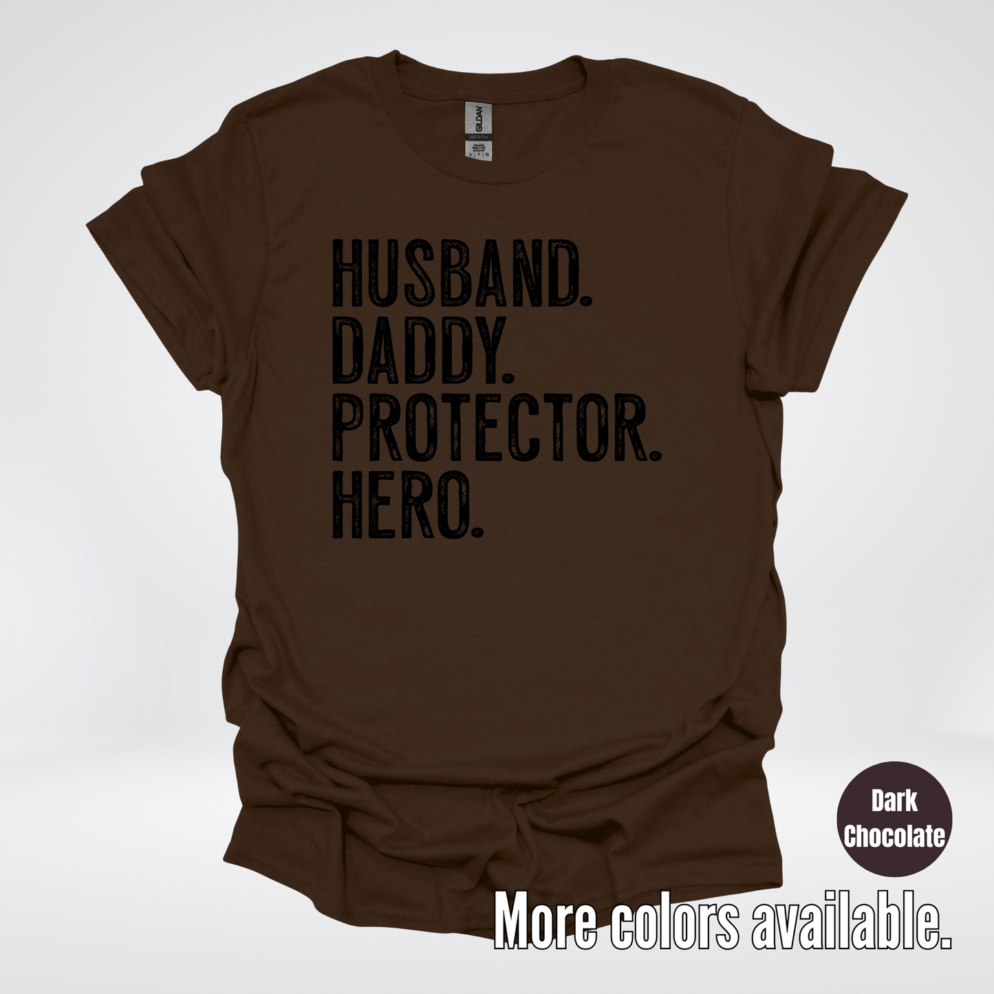 Husband Daddy Protector Hero - Black Design – Father’s Day T-Shirt