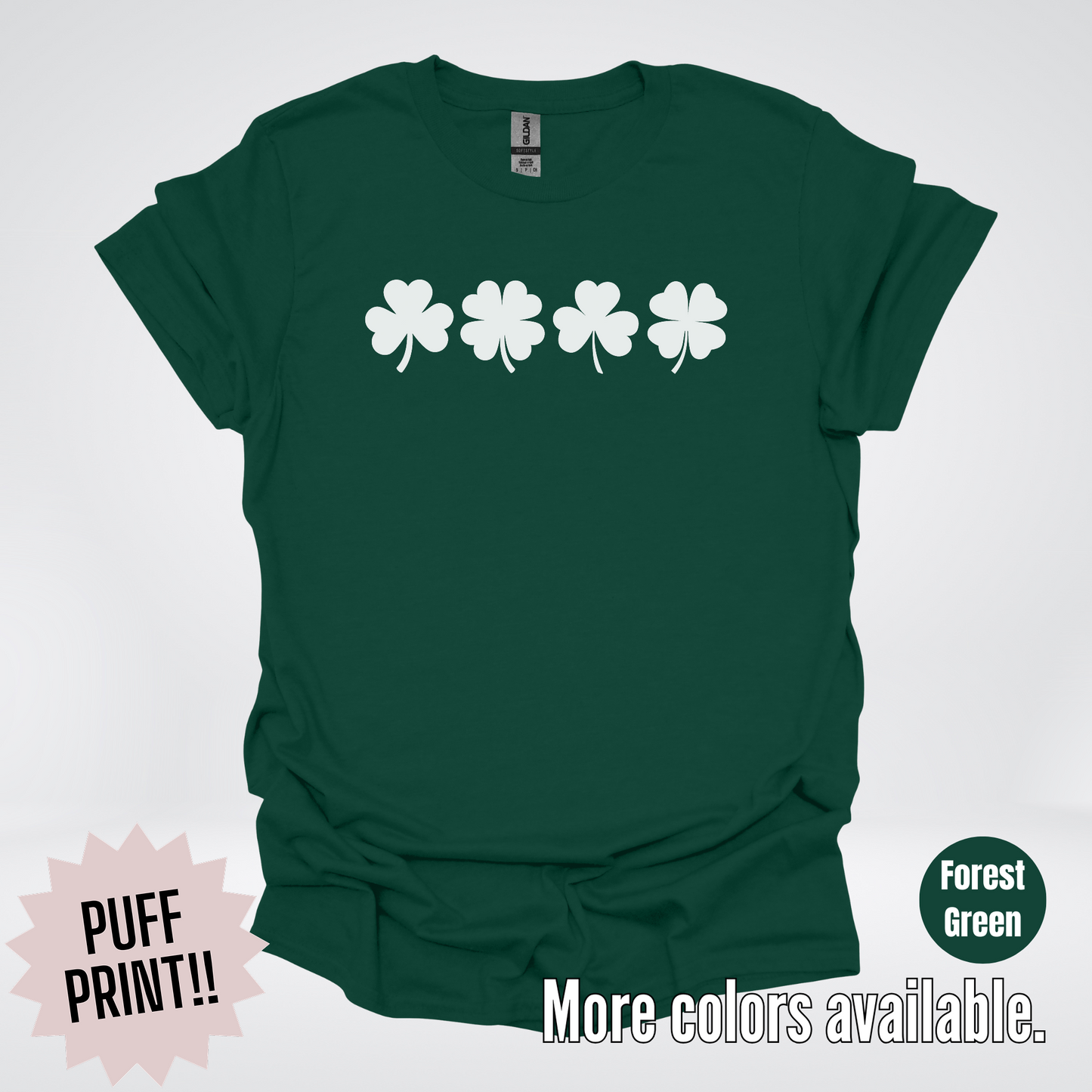 Four Puff Print Clovers - White Design - St. Patrick's Day T-Shirt