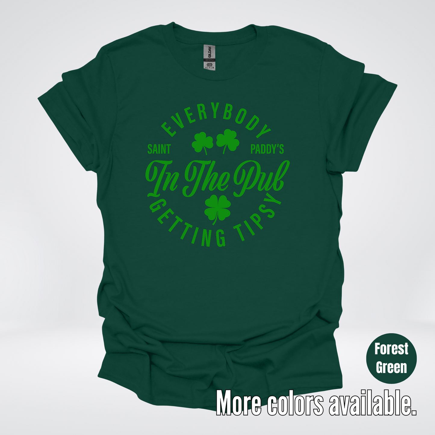 Everybody In The Pub Gettin' Tipsy St. Patrick's Day T-Shirt