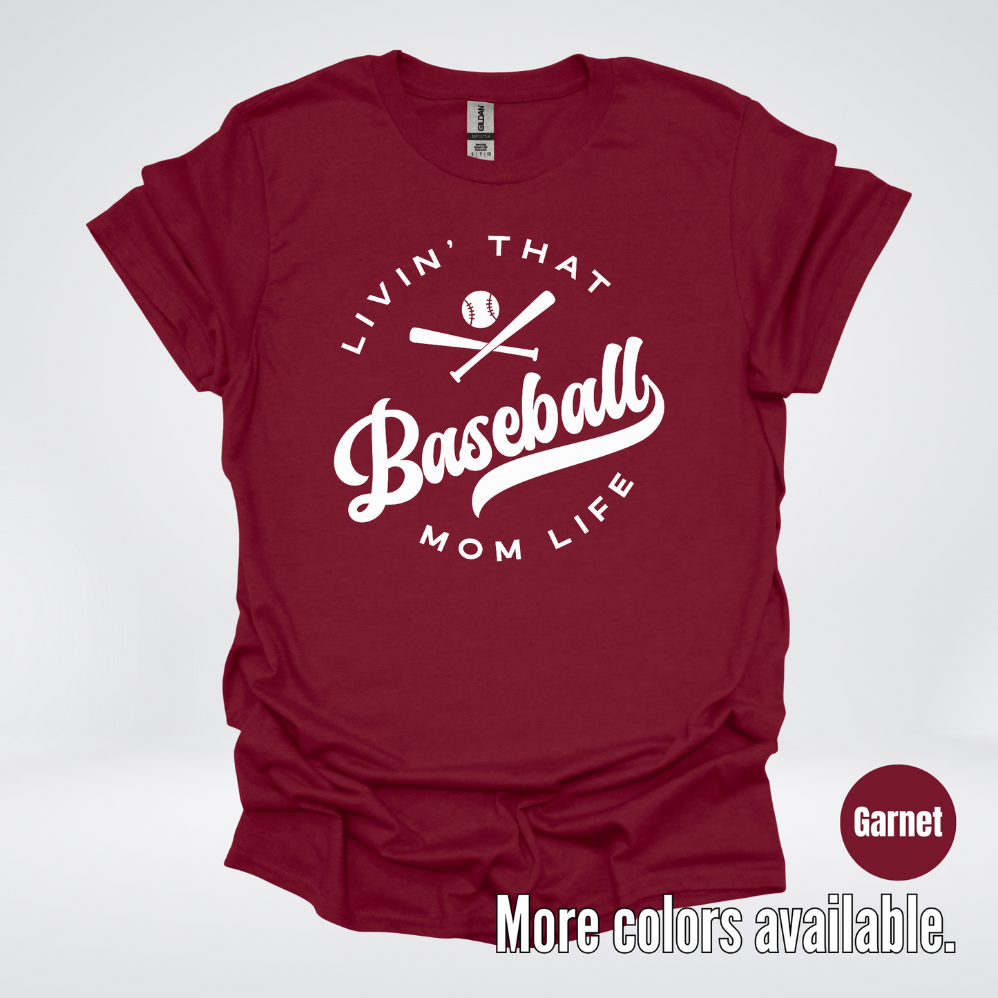 Livin’ That Baseball Mom Life T-Shirt