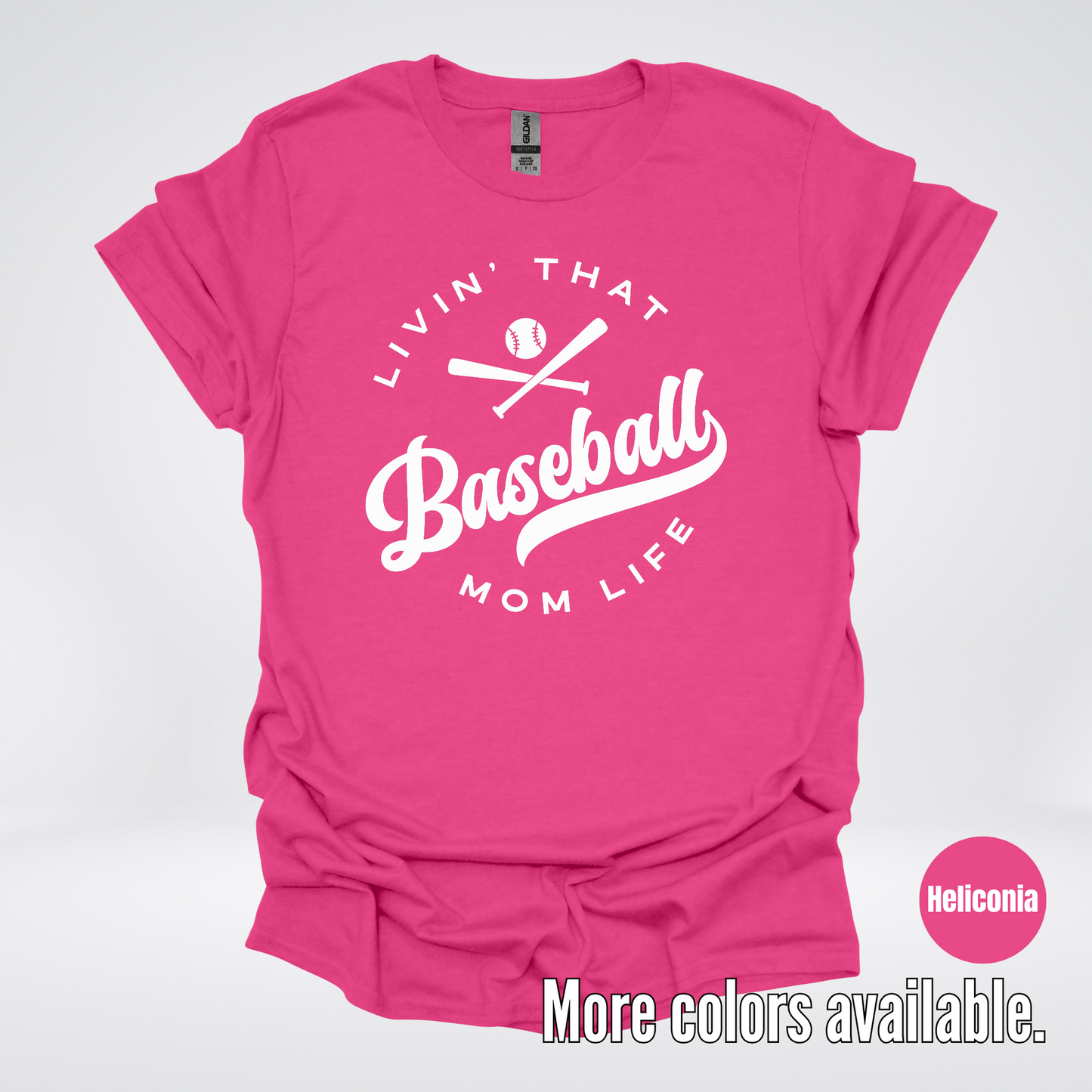 Livin’ That Baseball Mom Life T-Shirt