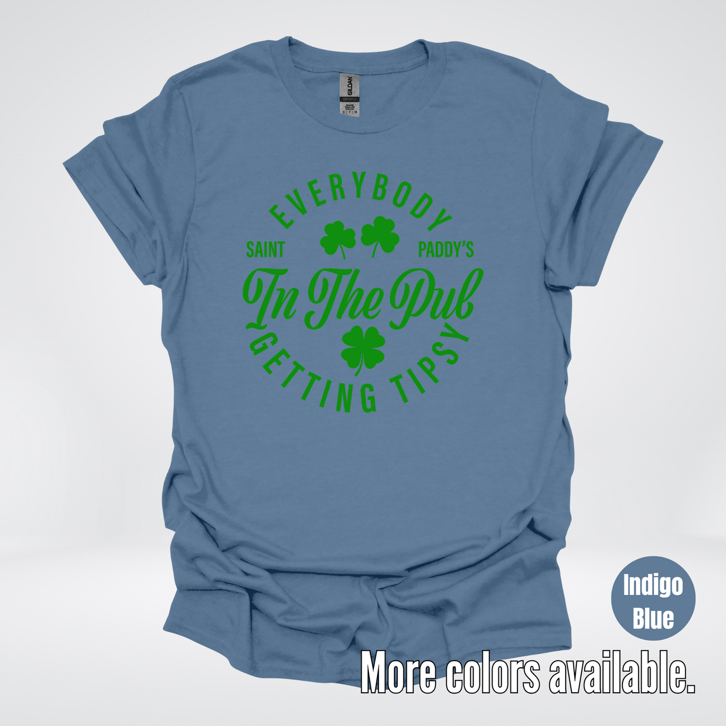 Everybody In The Pub Gettin' Tipsy St. Patrick's Day T-Shirt