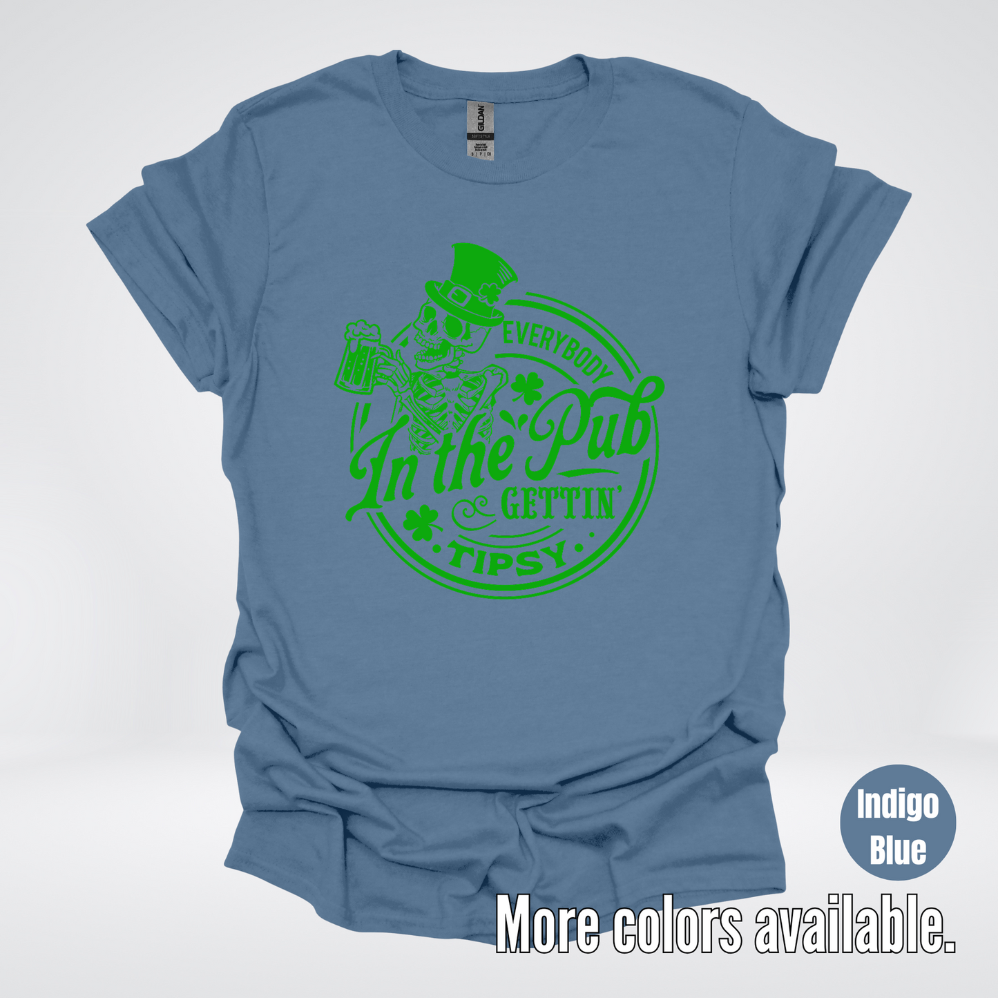 Everybody In The Pub Gettin Tipsy – Green Skeleton And A Beer – Saint Patrick’s Day T-Shirt