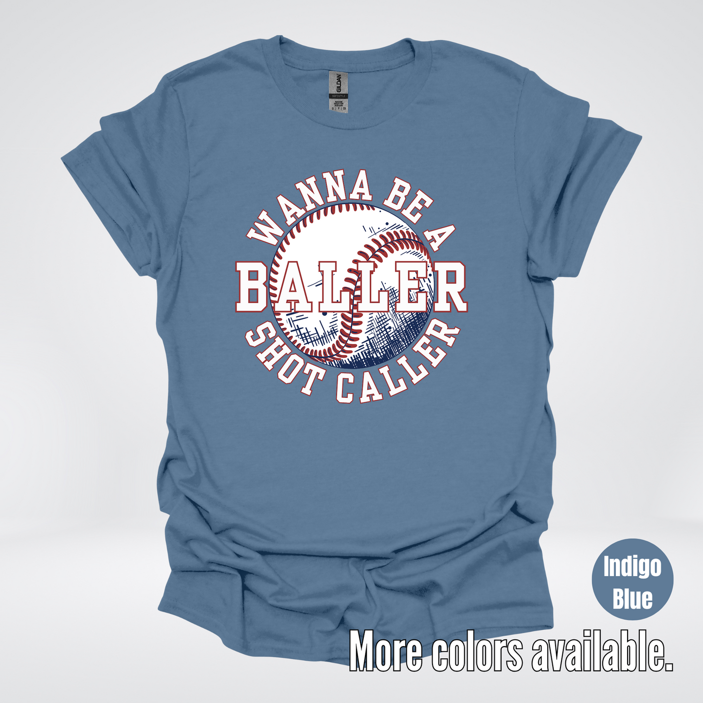 Wanna Be A Baller Shot Caller T-Shirt