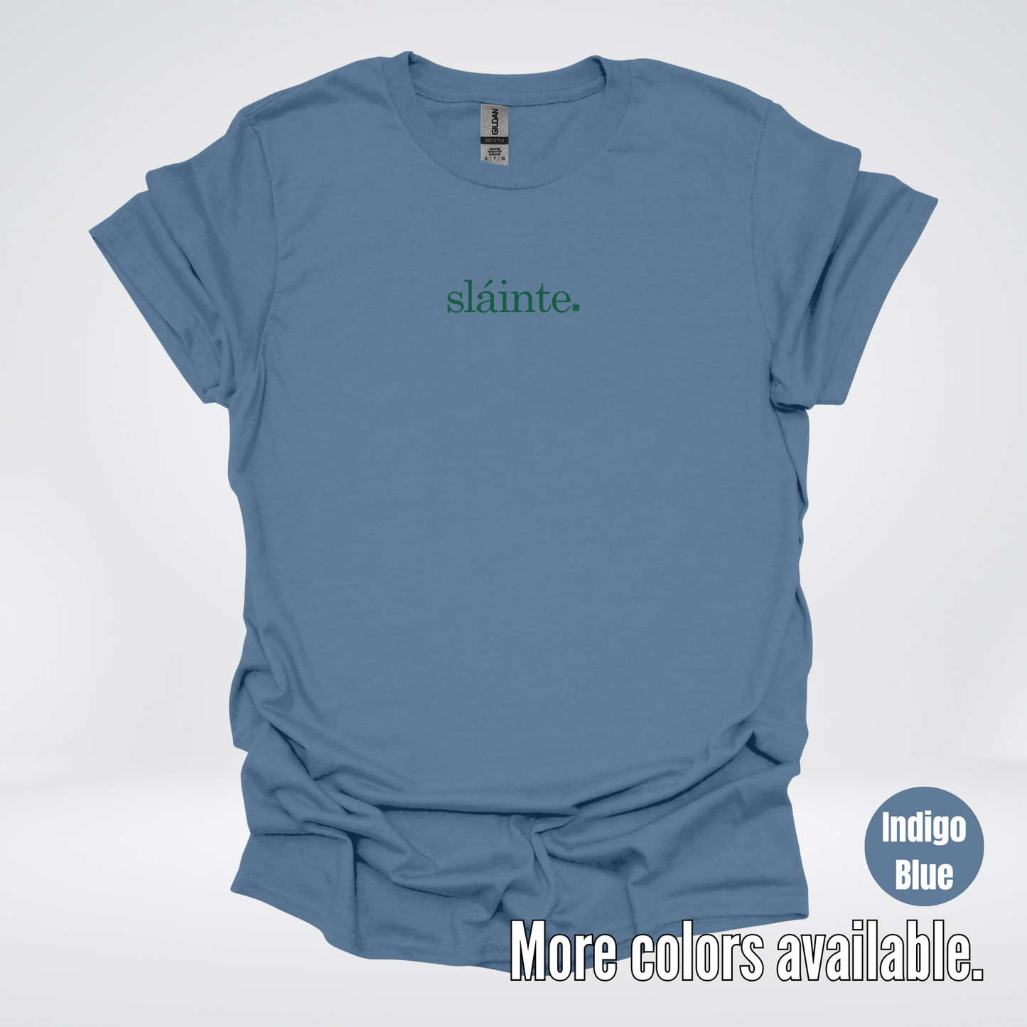 Slainte - Forest Green Design – Saint Patrick’s Day T-Shirt