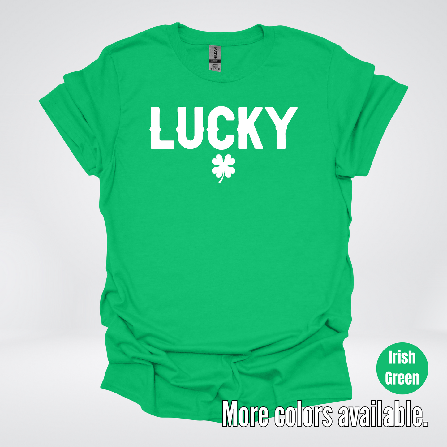 Lucky & Four Leaf Clover - White Design - St. Patrick's Day T-Shirt
