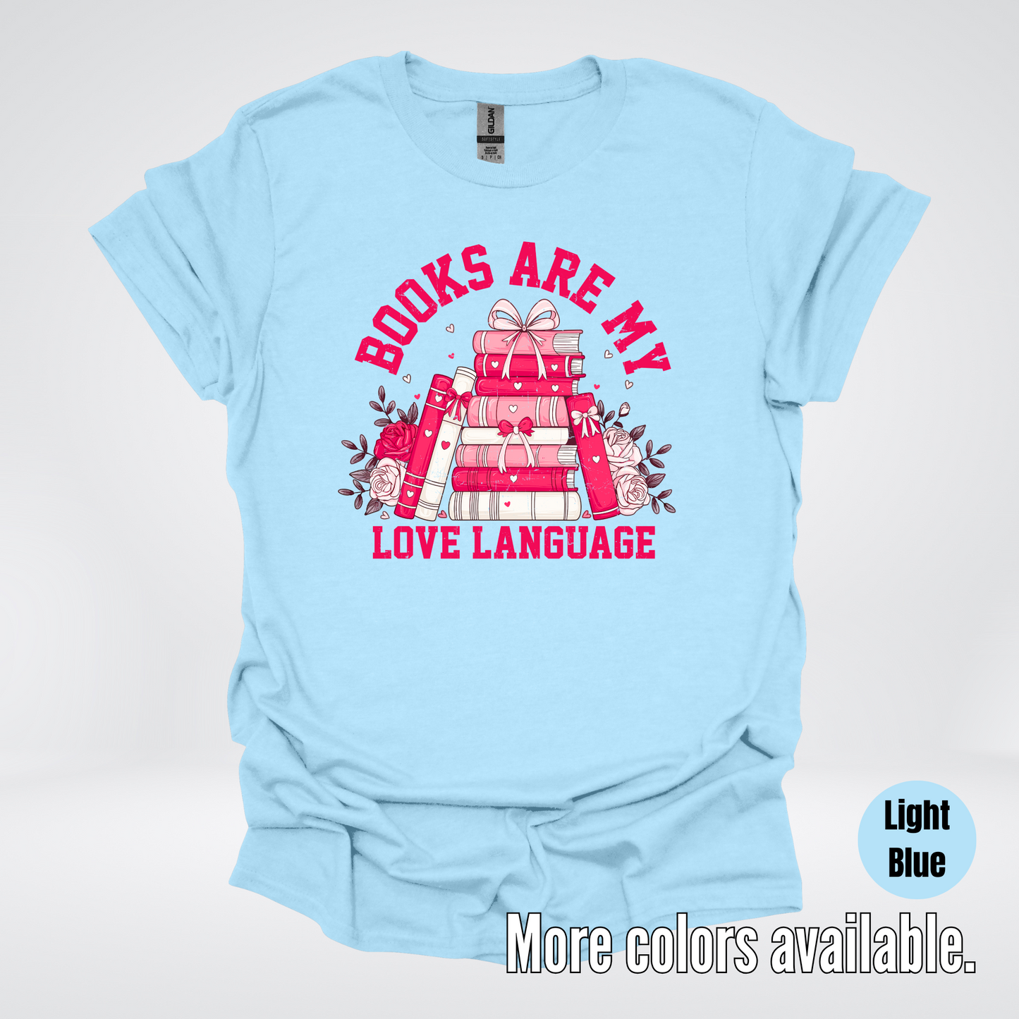 Books Are My Love Language Coquette T-Shirt