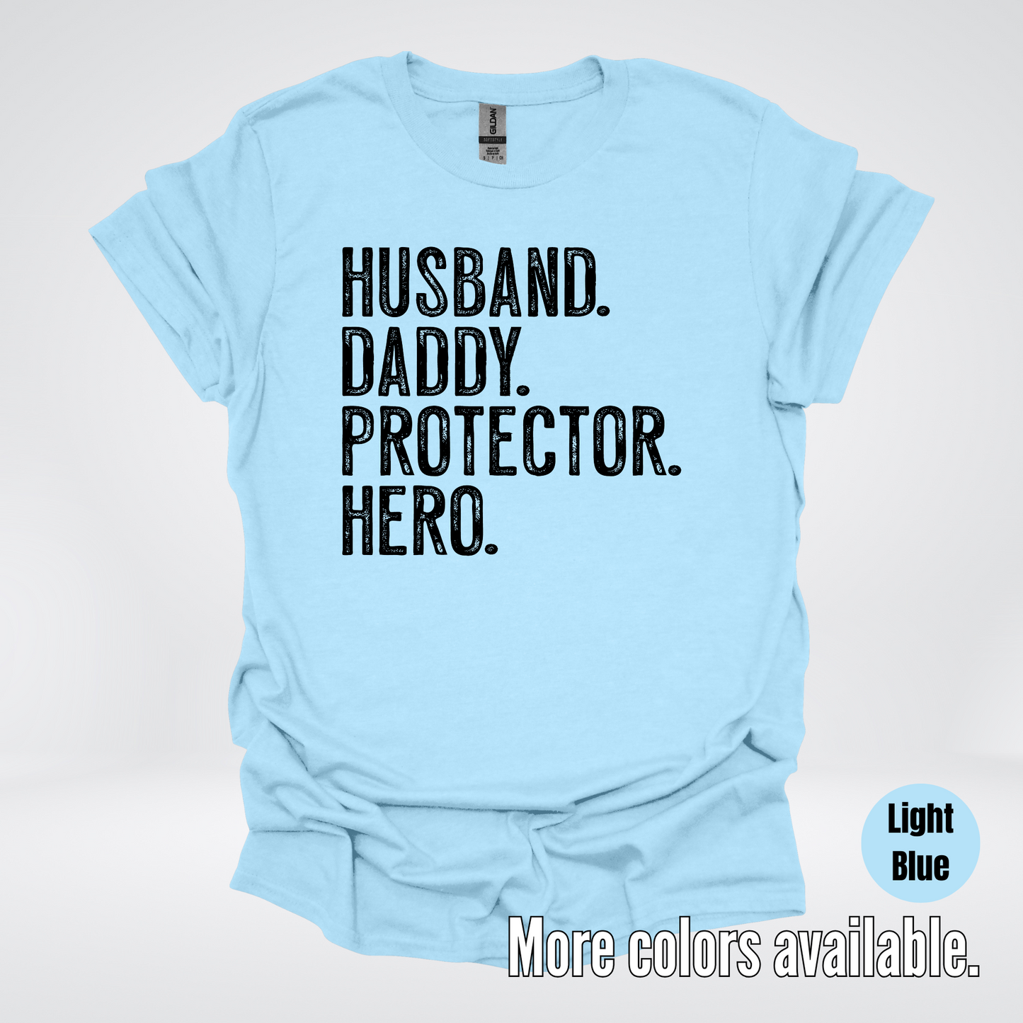 Husband Daddy Protector Hero - Black Design – Father’s Day T-Shirt