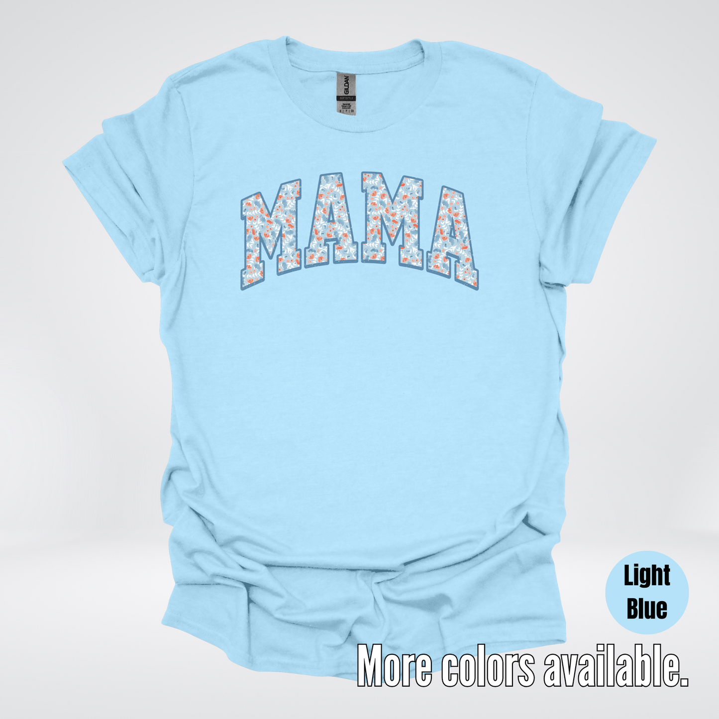 Mama Light Blue Floral T-Shirt