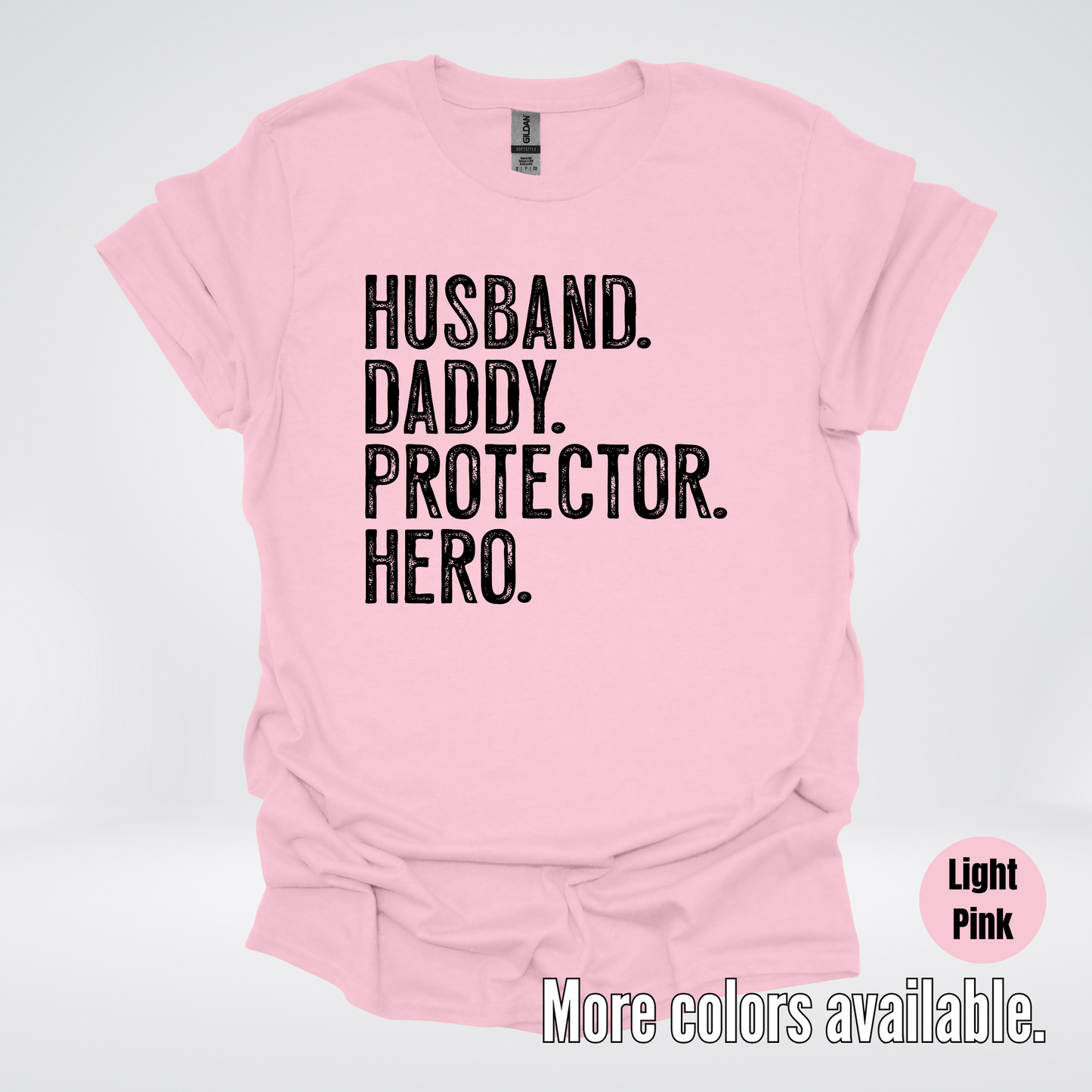 Husband Daddy Protector Hero - Black Design – Father’s Day T-Shirt