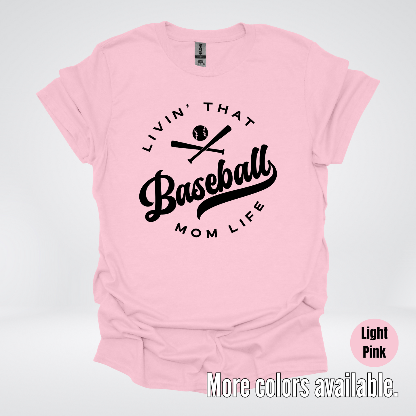Livin’ That Baseball Mom Life – Black Design - T-Shirt