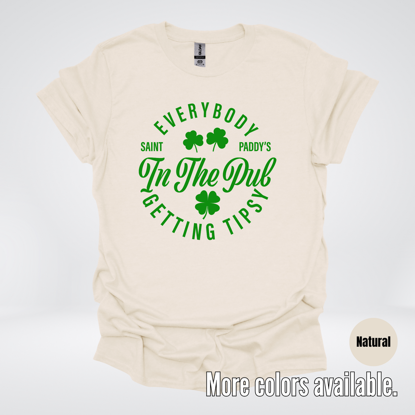 Everybody In The Pub Gettin' Tipsy St. Patrick's Day T-Shirt