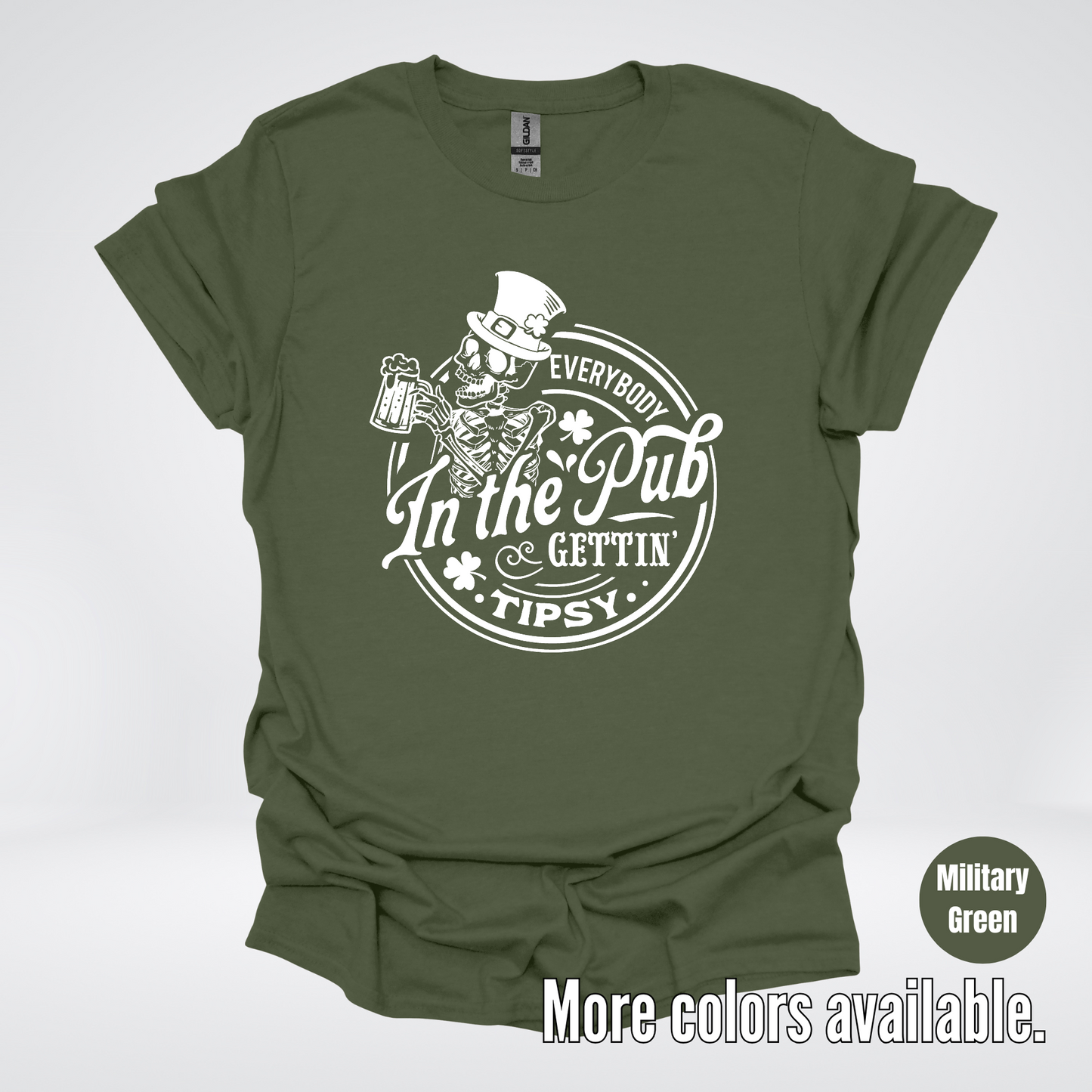 Everybody In The Pub Gettin Tipsy – White Skeleton And A Beer – Saint Patrick’s Day T-Shirt