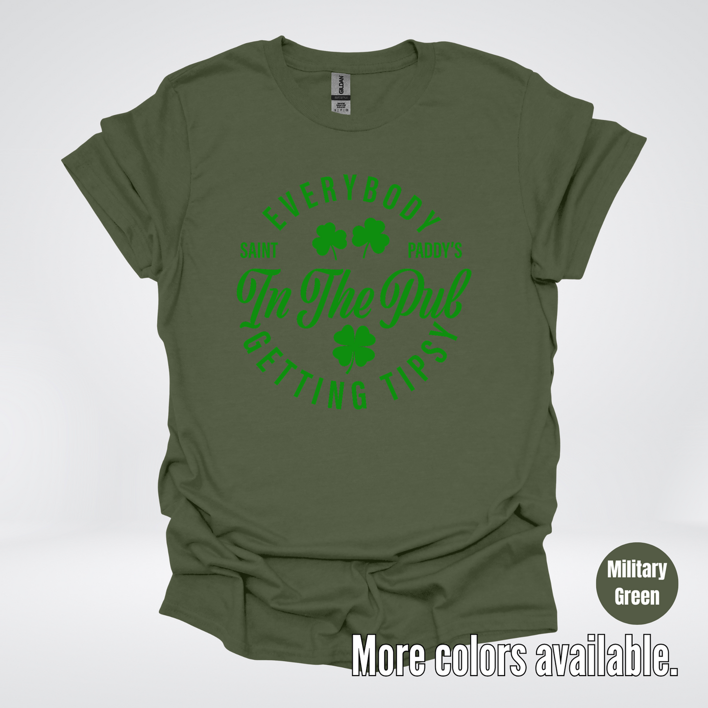 Everybody In The Pub Gettin' Tipsy St. Patrick's Day T-Shirt