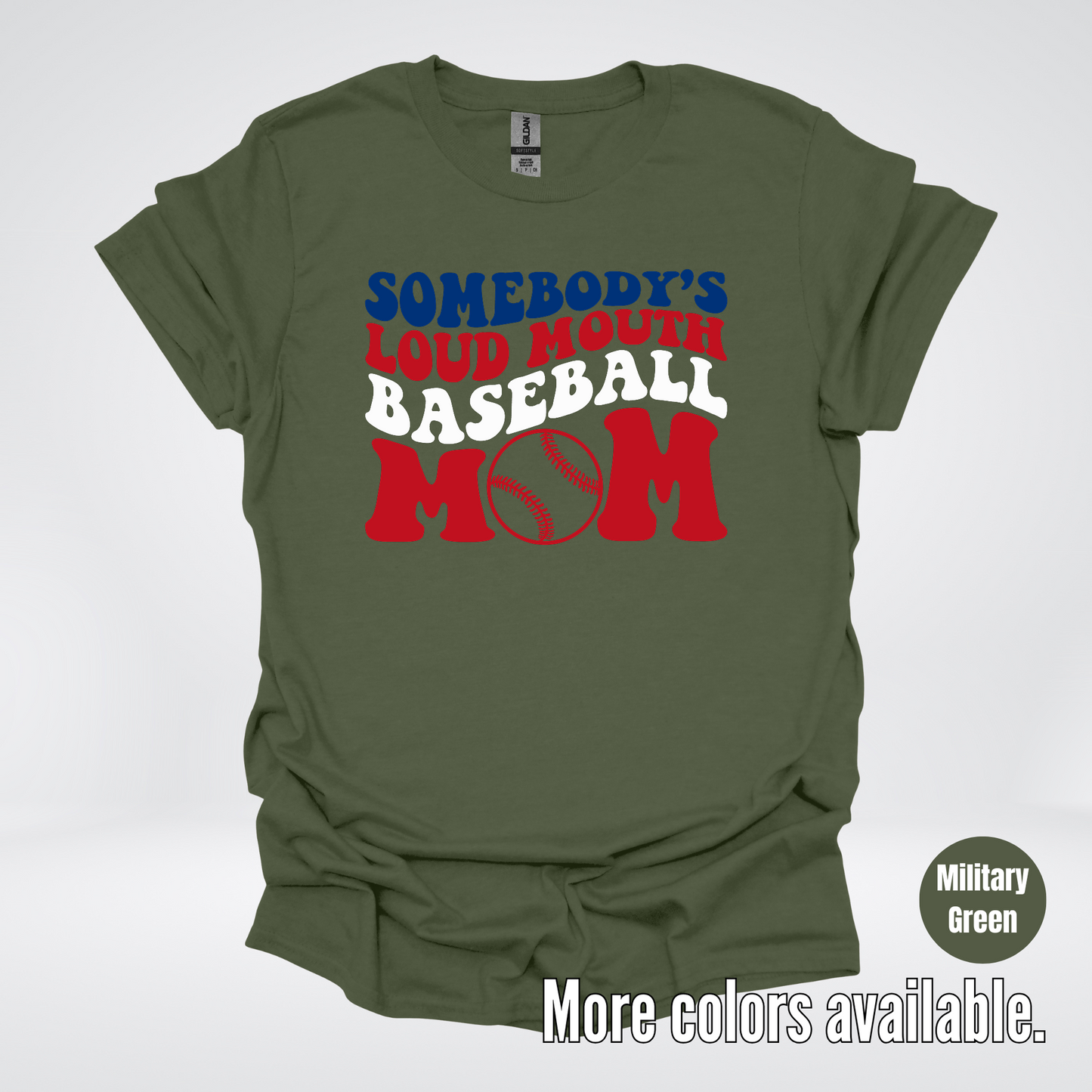 Somebody's Loud Mouth Baseball Mom T-Shirt
