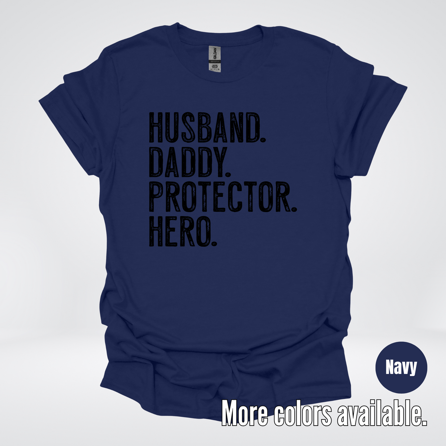 Husband Daddy Protector Hero - Black Design – Father’s Day T-Shirt