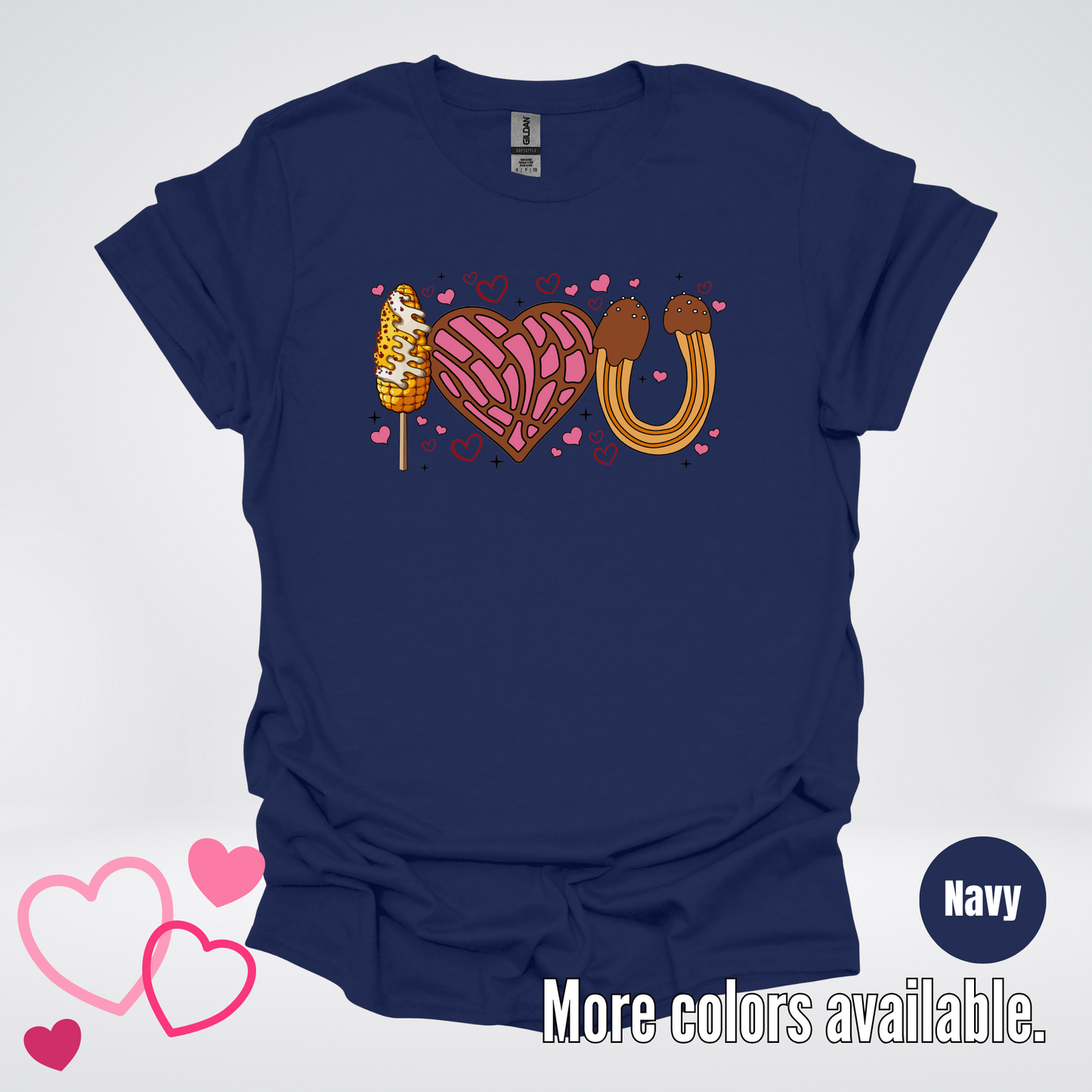 I Love You Elote Concha Churro T-Shirt