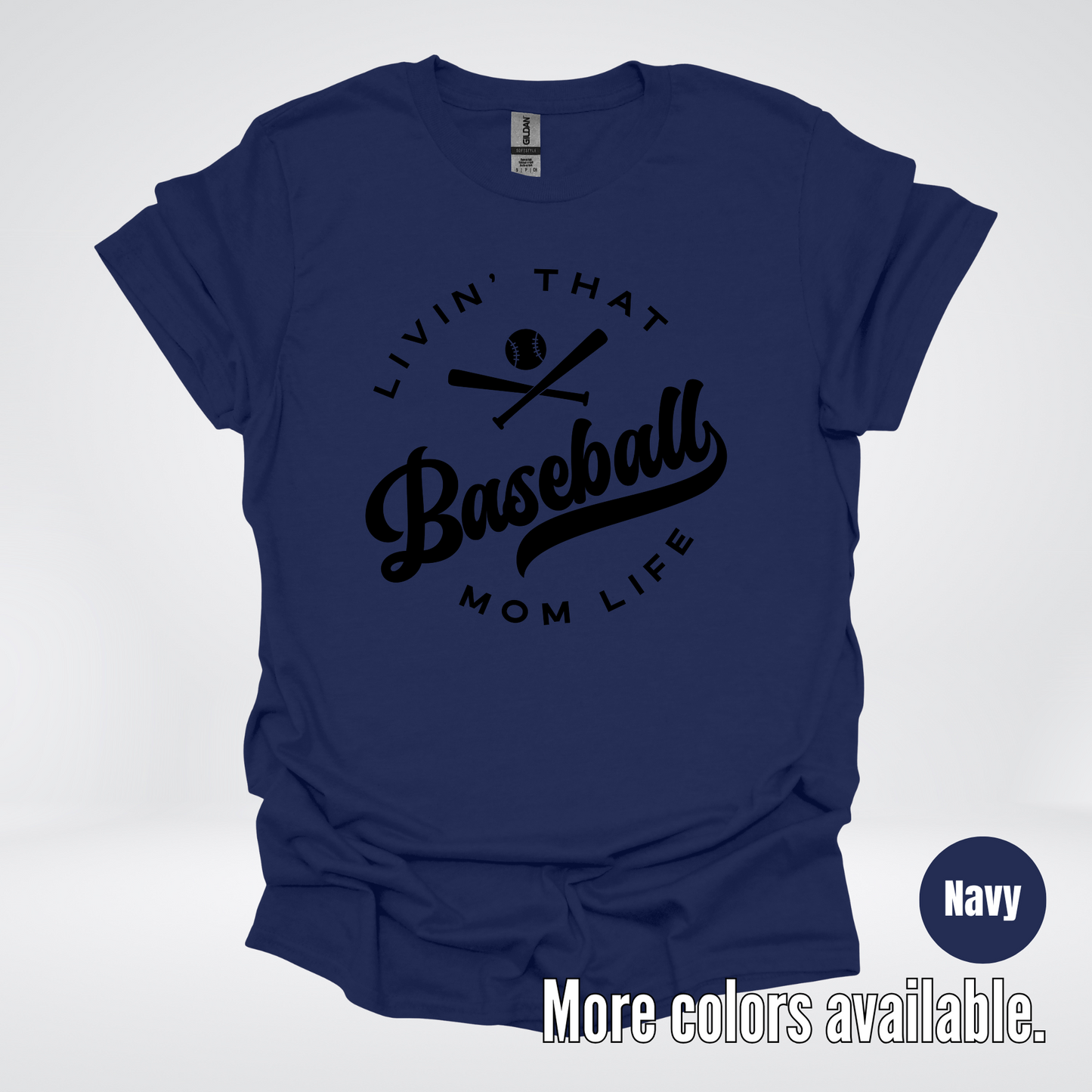 Livin’ That Baseball Mom Life – Black Design - T-Shirt