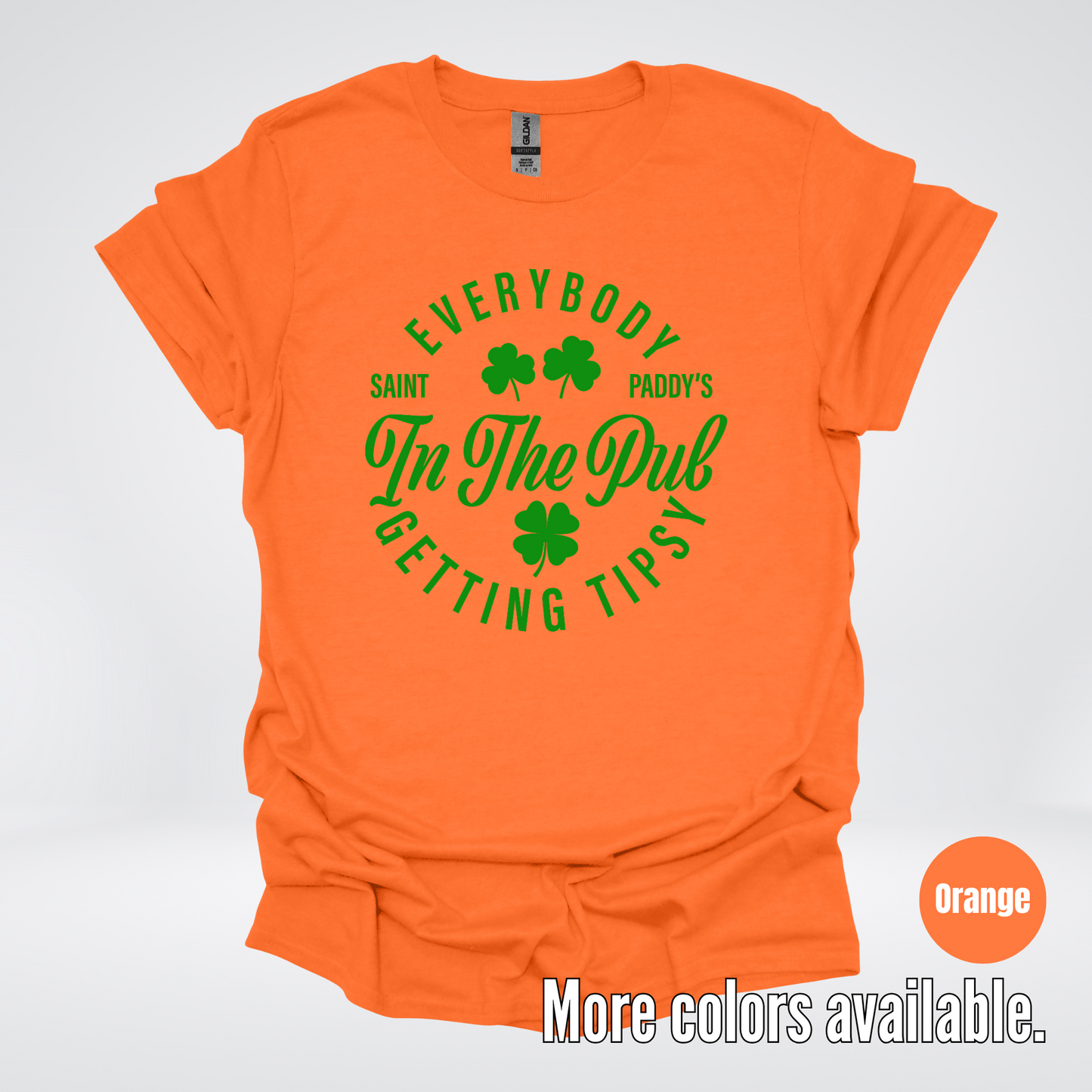 Everybody In The Pub Gettin' Tipsy St. Patrick's Day T-Shirt