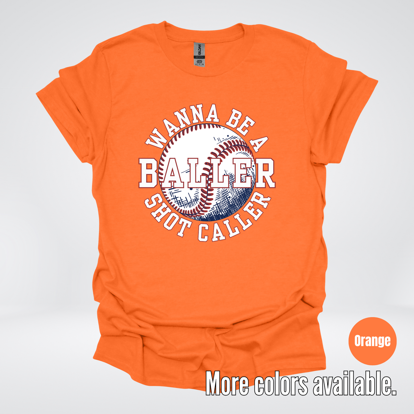 Wanna Be A Baller Shot Caller T-Shirt