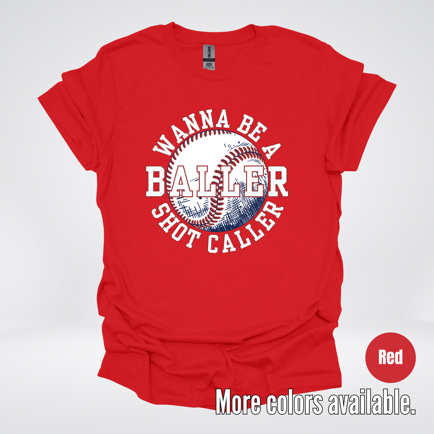 Wanna Be A Baller Shot Caller T-Shirt
