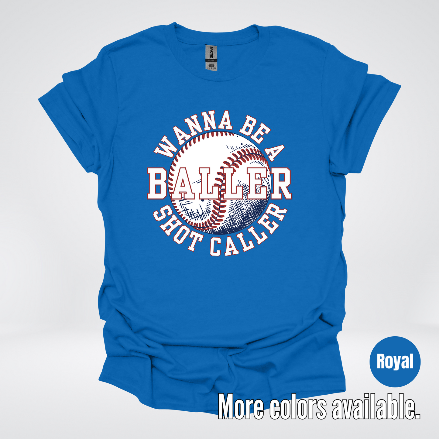 Wanna Be A Baller Shot Caller T-Shirt