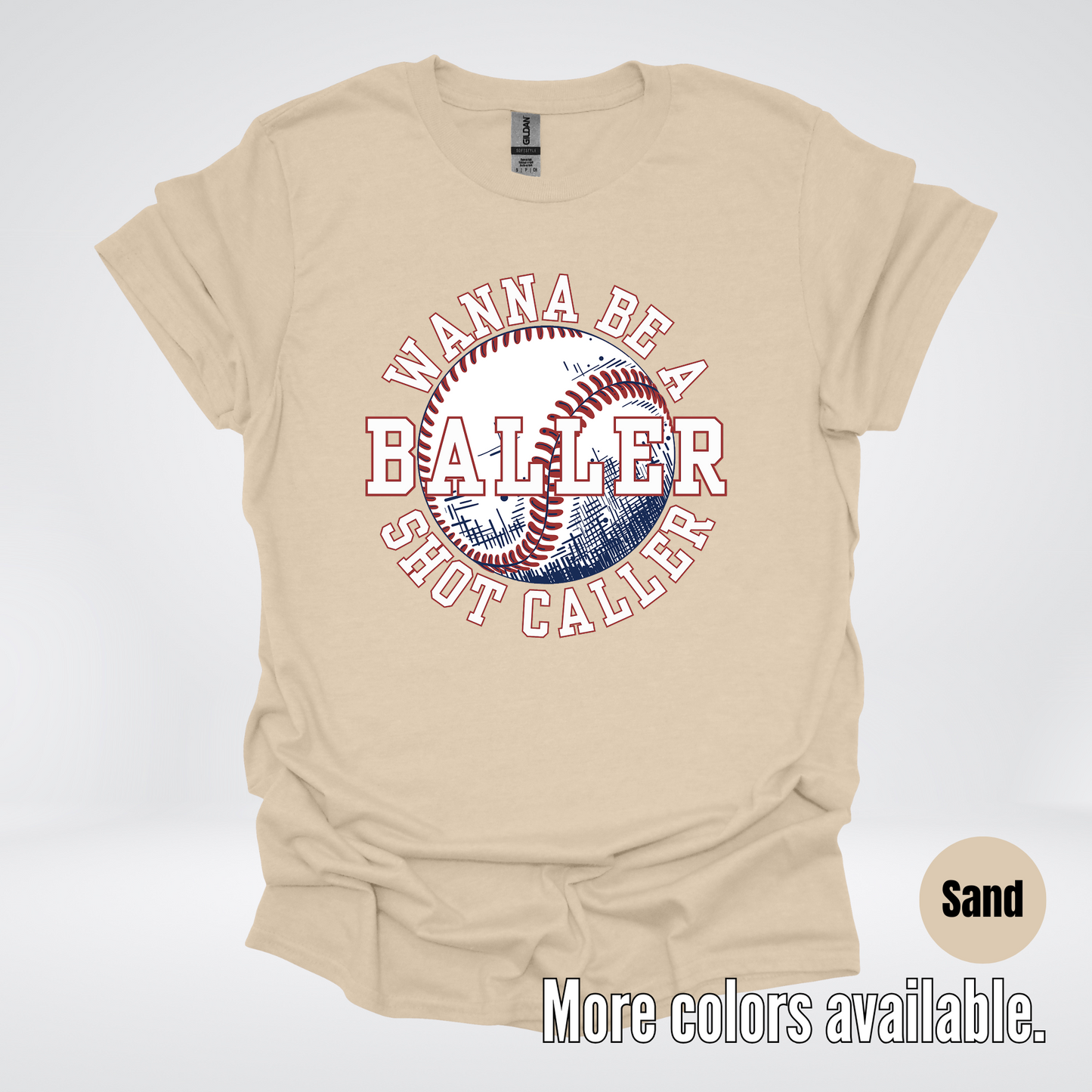 Wanna Be A Baller Shot Caller T-Shirt