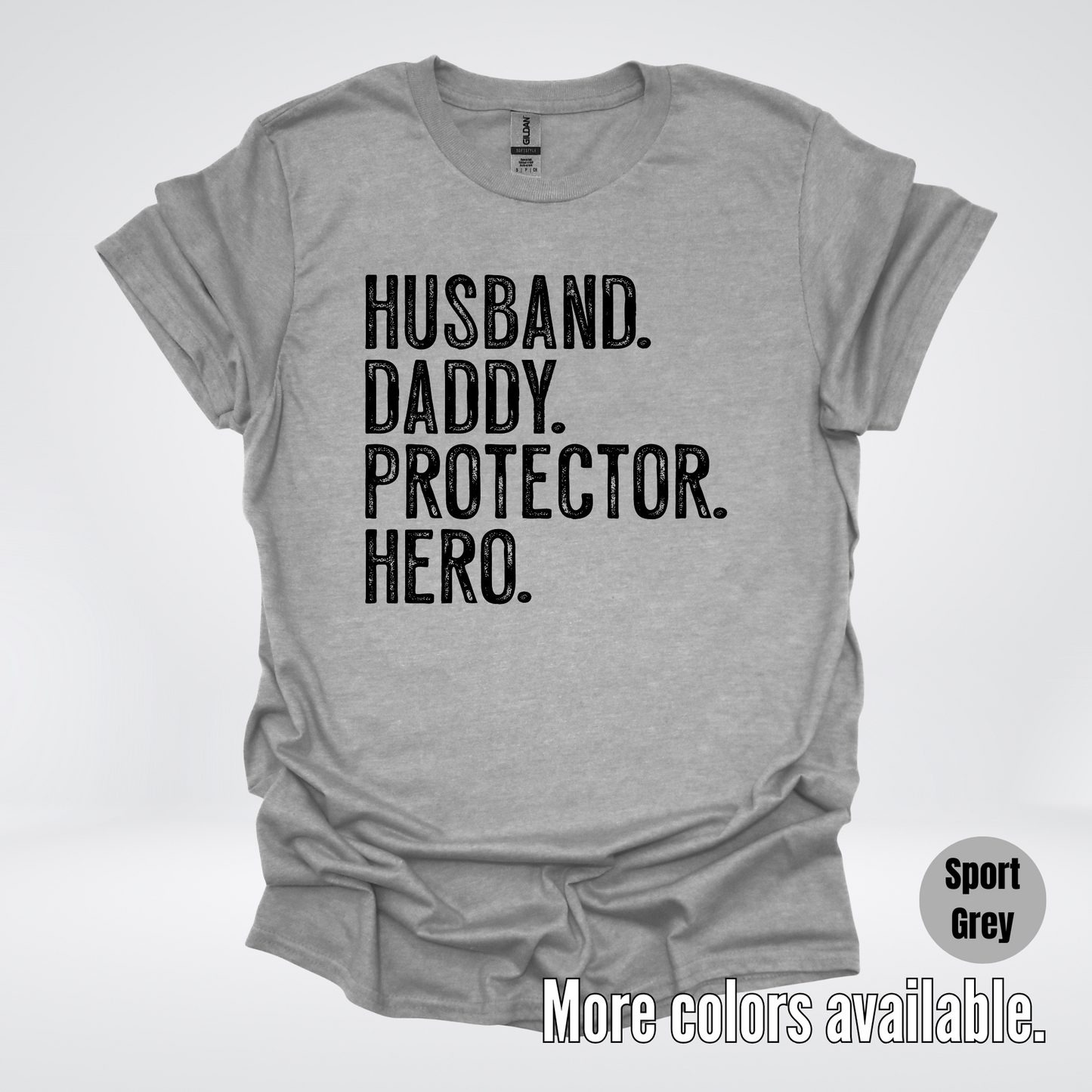 Husband Daddy Protector Hero - Black Design – Father’s Day T-Shirt