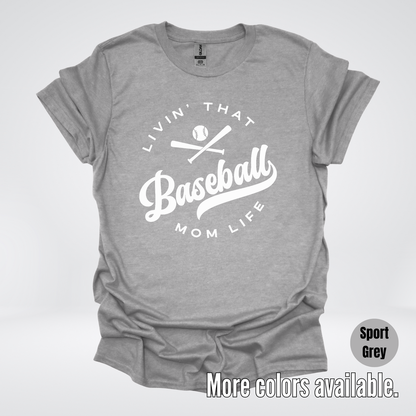Livin’ That Baseball Mom Life T-Shirt