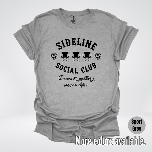 Sideline Social Club Peanut Gallery Soccer Life – Black Design – T-Shirt