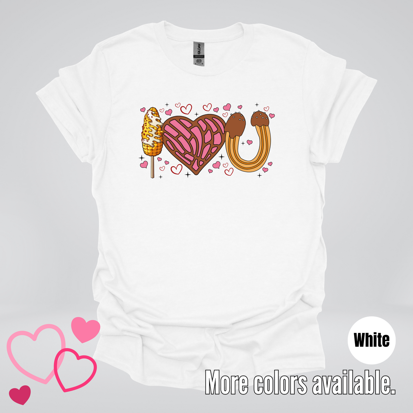 I Love You Elote Concha Churro T-Shirt