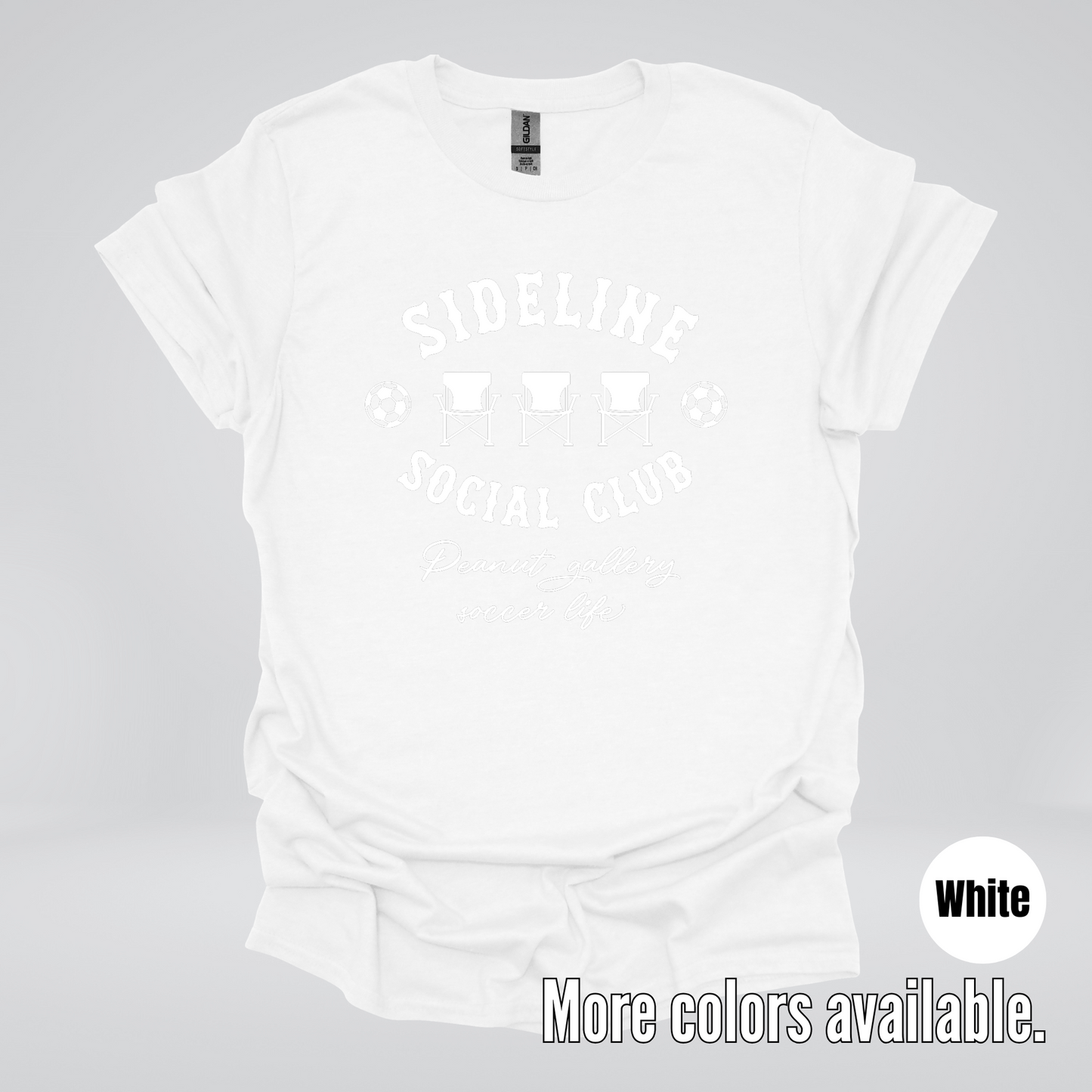 Sideline Social Club Peanut Gallery Soccer Life – White Design – T-Shirt
