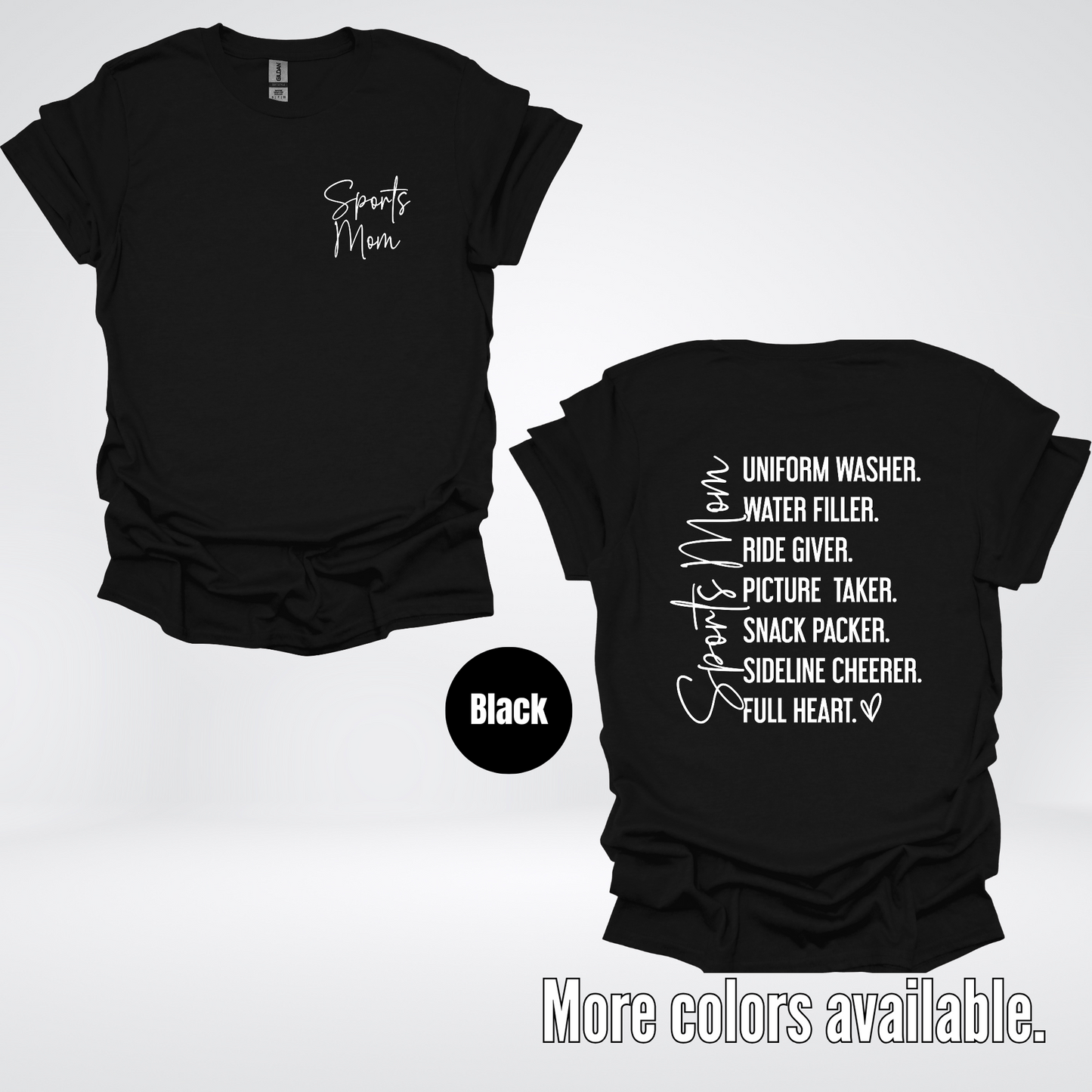 Sports Mom Uniform Washer Water Filler Sideline Cheerer T-Shirt