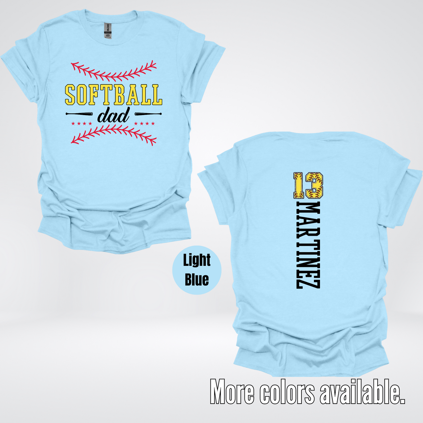 CUSTOM Softball Dad Number And Name T-Shirt
