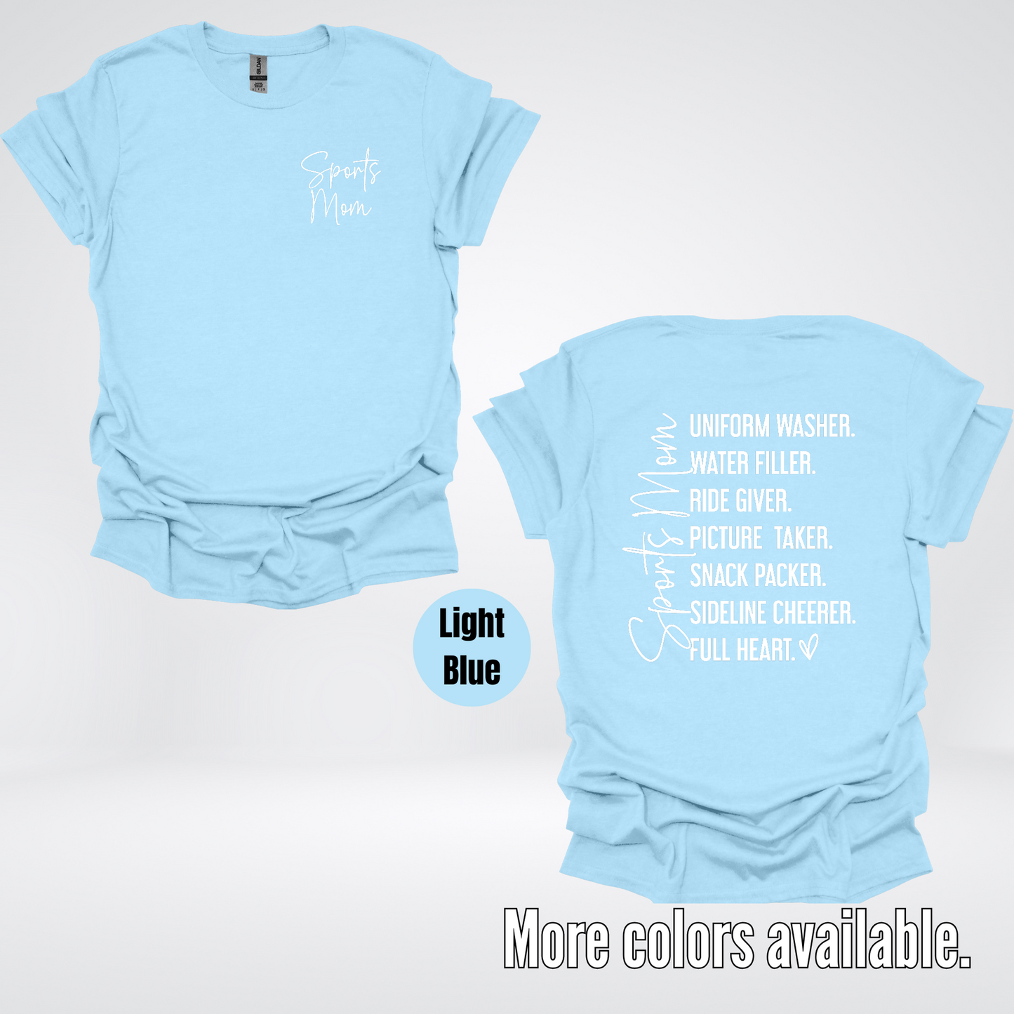 Sports Mom Uniform Washer Water Filler Sideline Cheerer T-Shirt