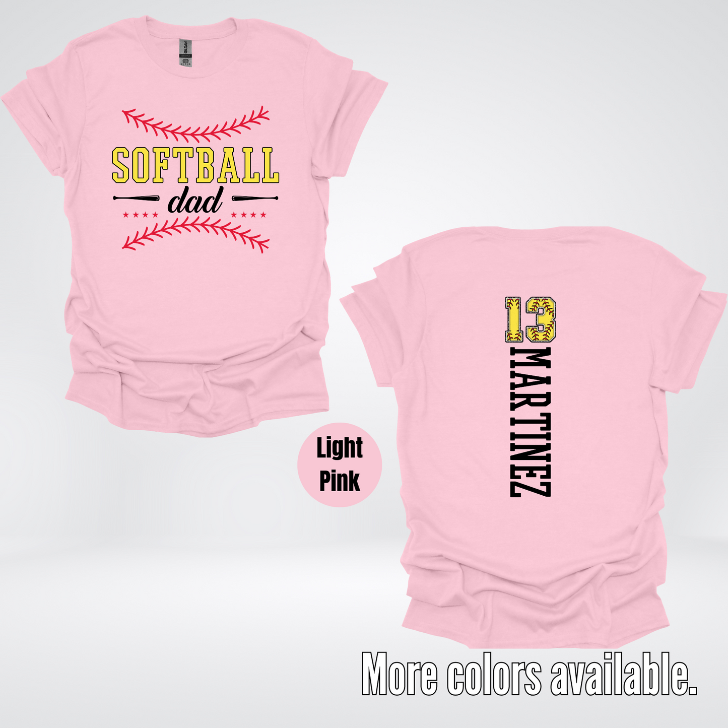 CUSTOM Softball Dad Number And Name T-Shirt