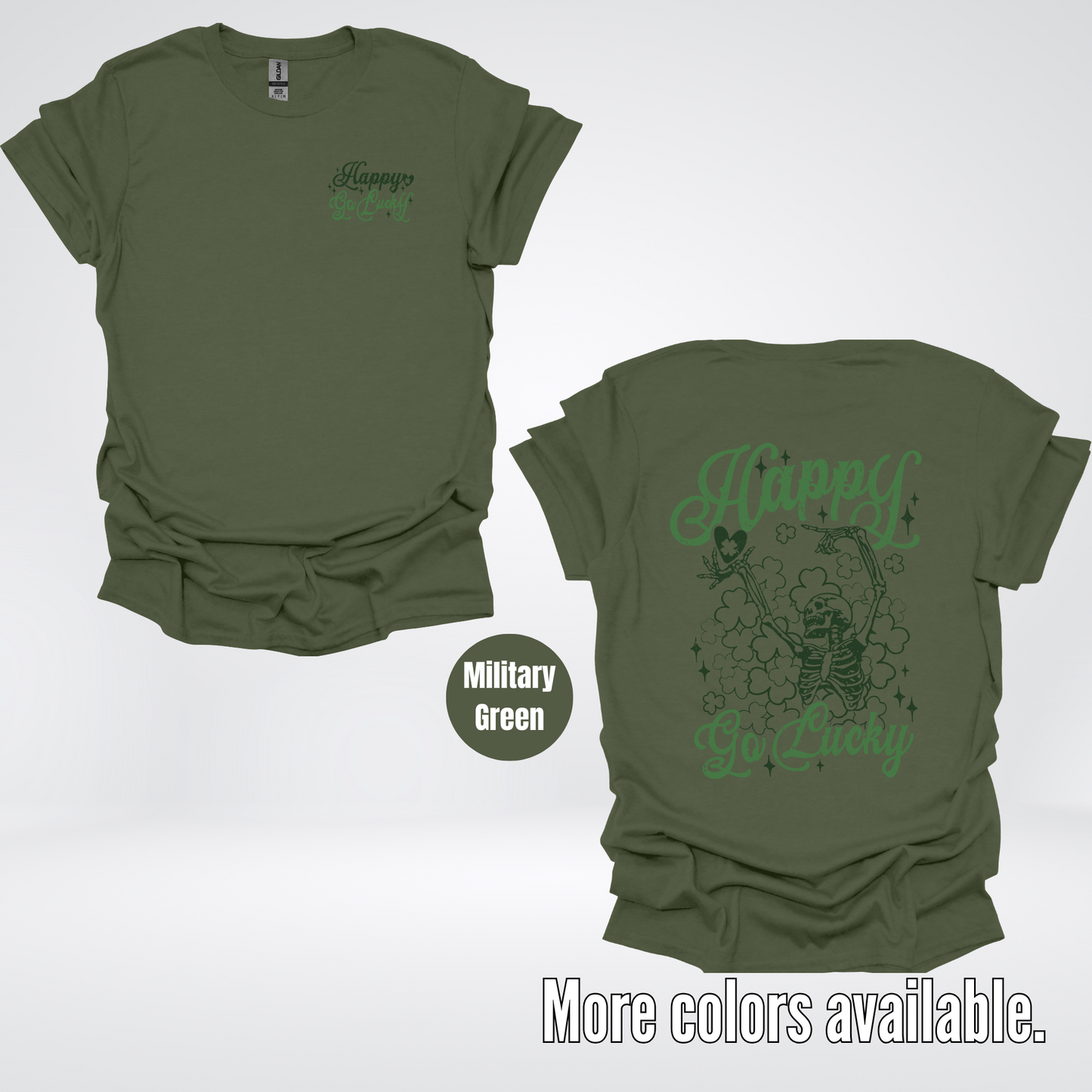 Happy Go Lucky Clovers And A Skeleton - Dark Green And Green Design – Saint Patrick’s Day T-Shirt