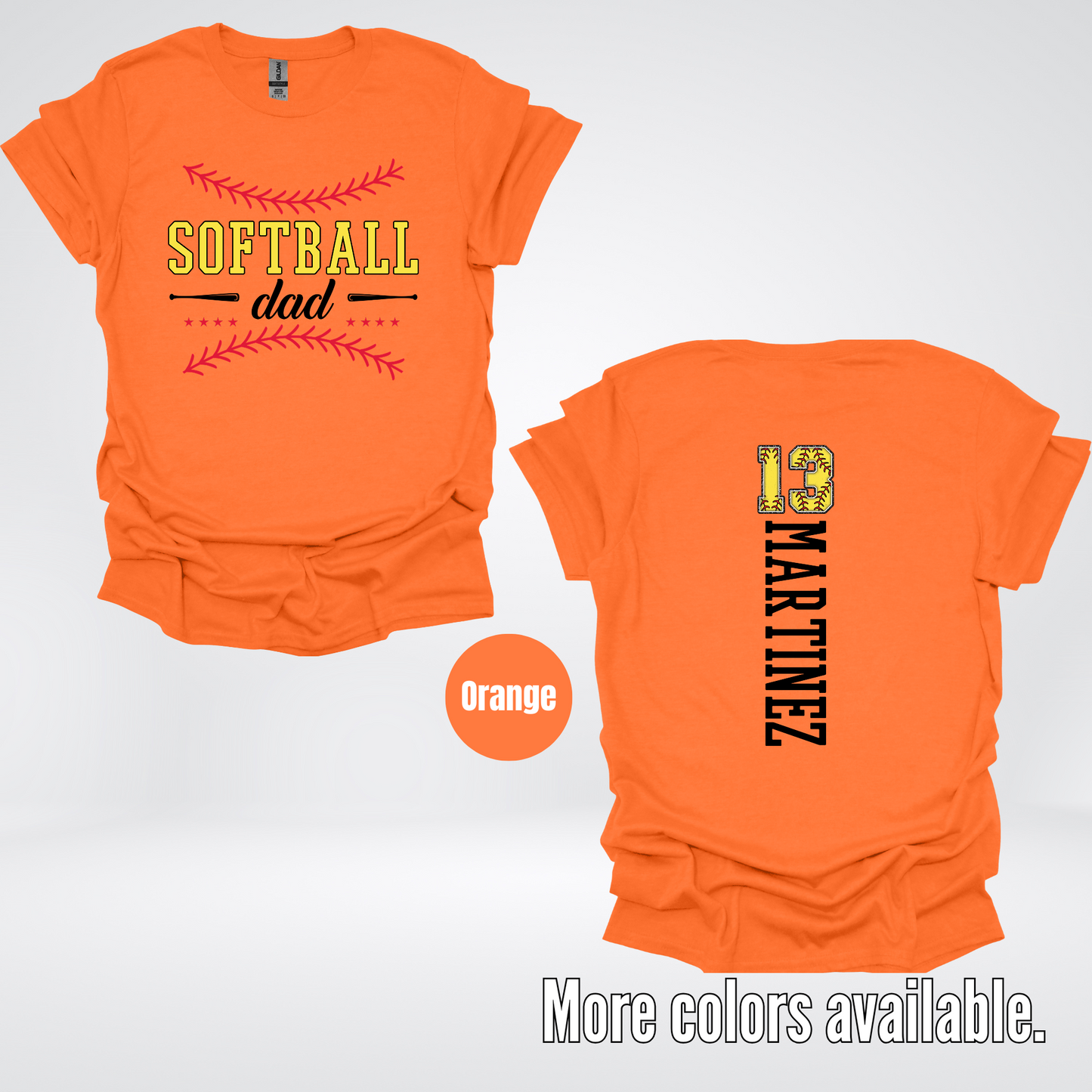 CUSTOM Softball Dad Number And Name T-Shirt