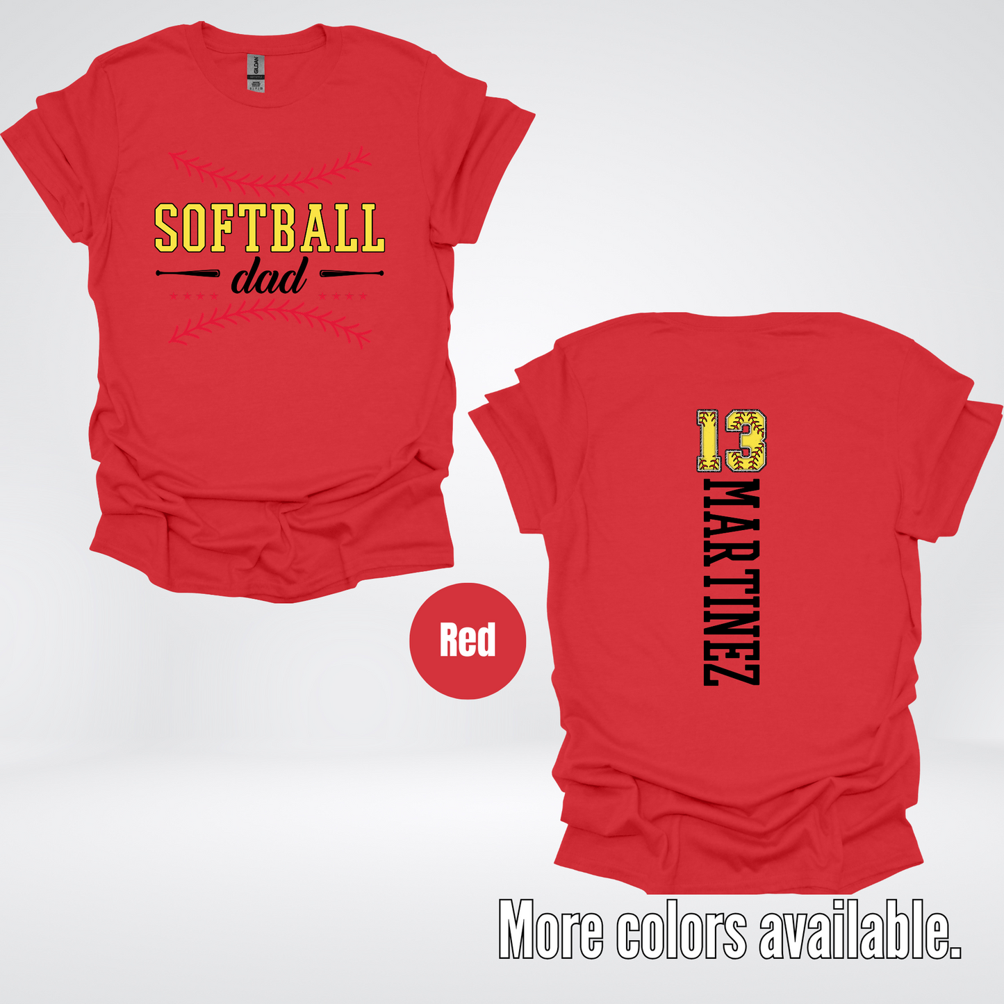 CUSTOM Softball Dad Number And Name T-Shirt
