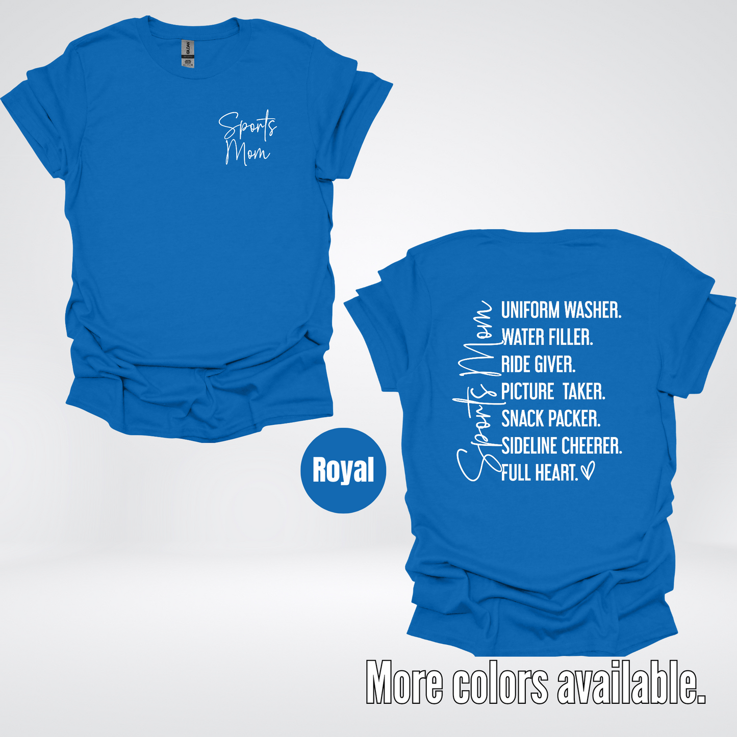 Sports Mom Uniform Washer Water Filler Sideline Cheerer T-Shirt