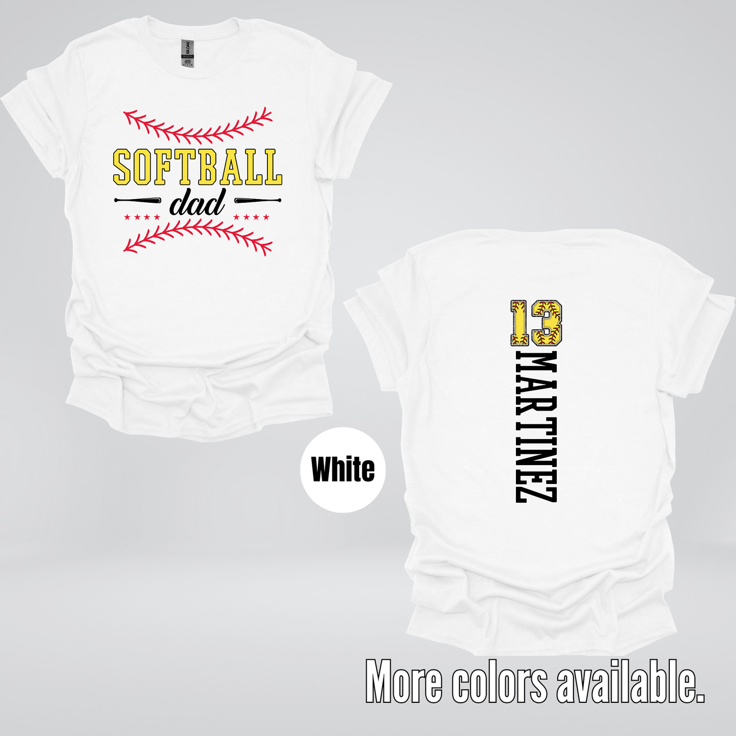 CUSTOM Softball Dad Number And Name T-Shirt