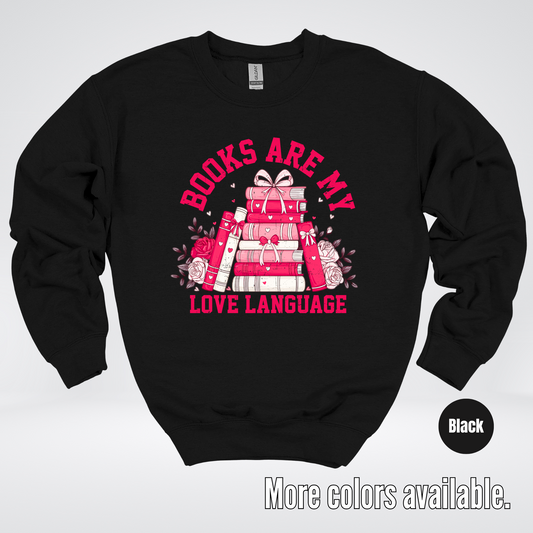 Books Are My Love Language Coquette Crewneck Sweatshirt