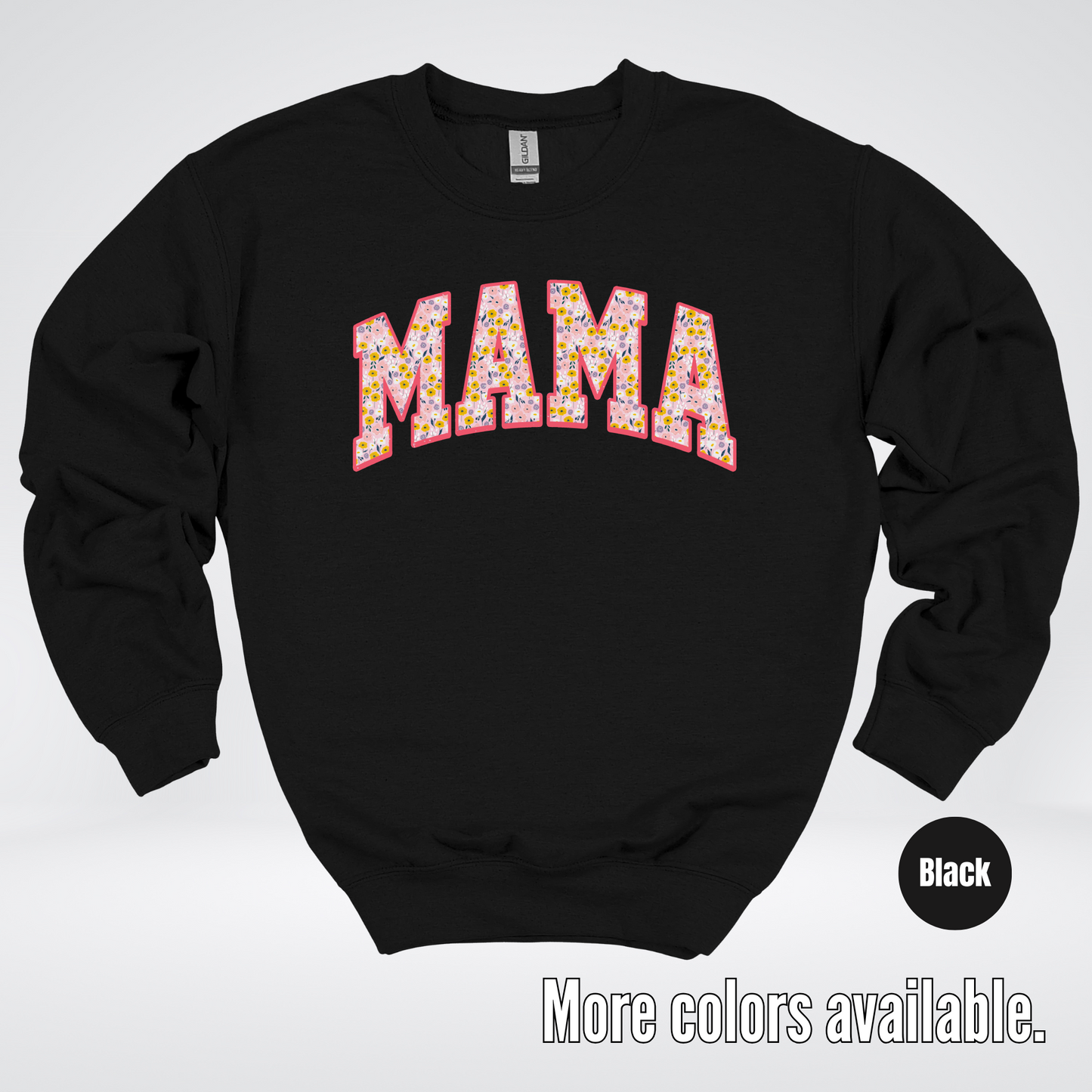 Mama Floral Pink Crewneck Sweatshirt