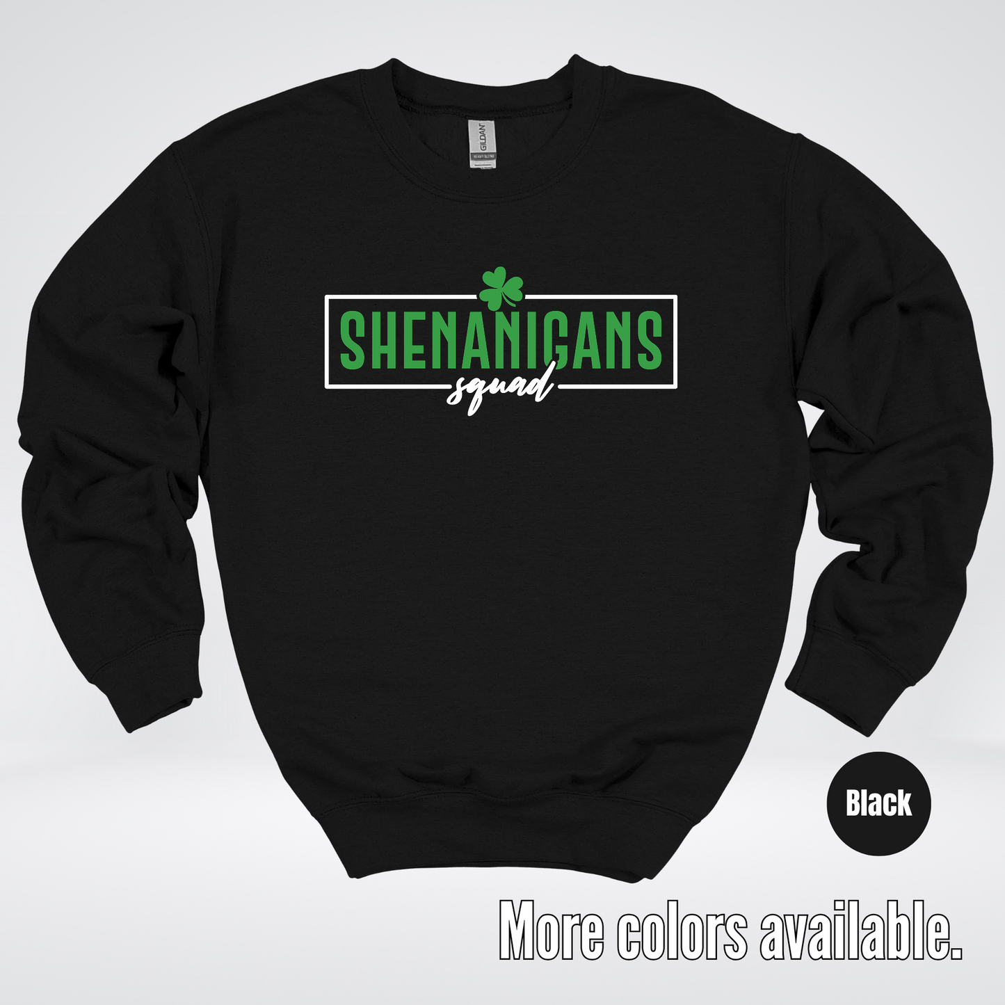 Shenanigans Squad 2 – Saint Patrick’s Day Crewneck Sweatshirt