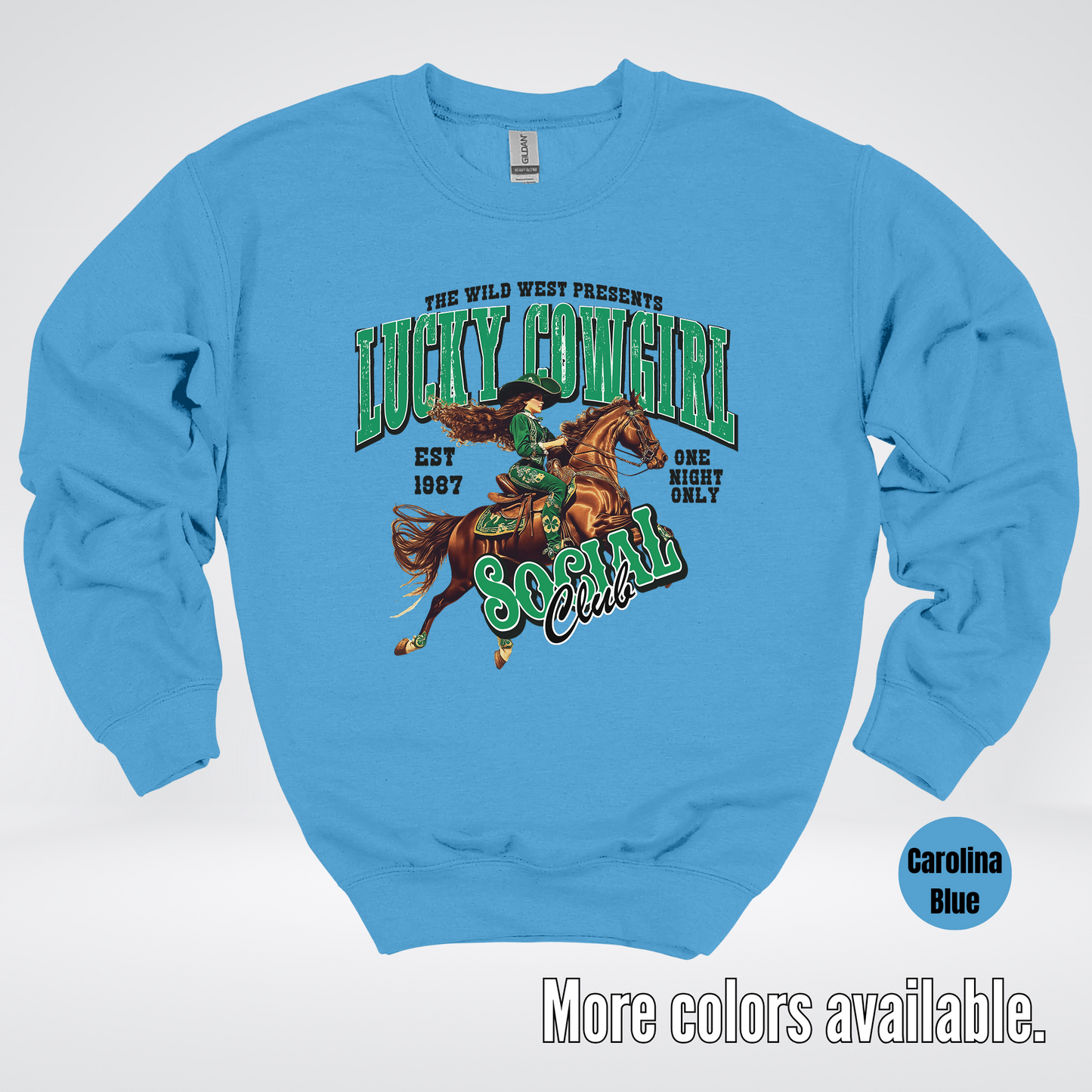 Lucky Cowgirl Social Club Saint Patrick's Day Crewneck Sweatshirt